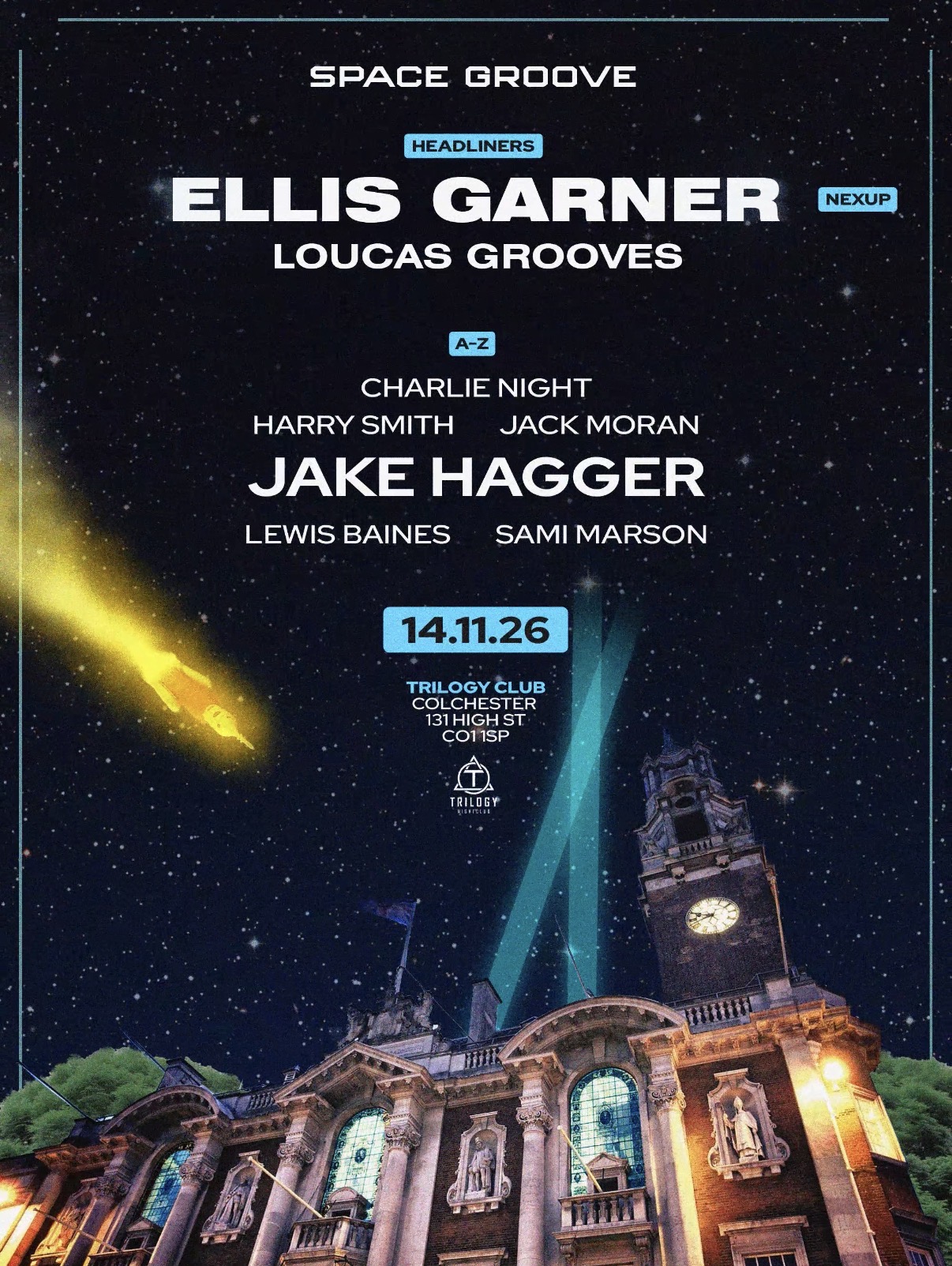 SPACE GROOVE: ELLIS GARNER + SUPPORT Trilogy COLCHESTER