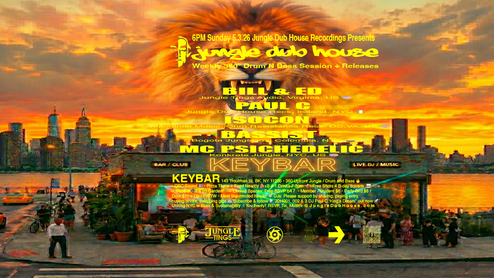 JUNGLE DUB HOUSE: NYC Drum & Bass Sunset Sundays at KEYBAR, New