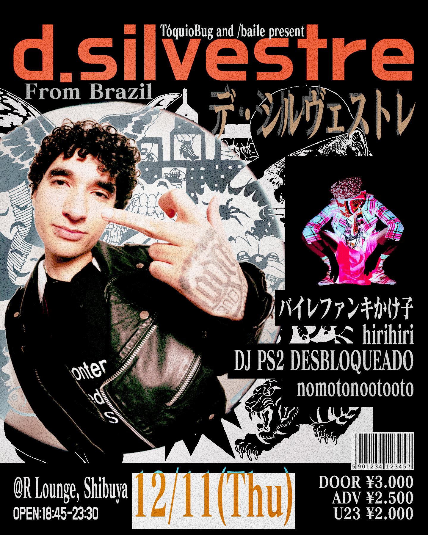 baile + TóquioBug present d.silvestre at R Lounge, 東京