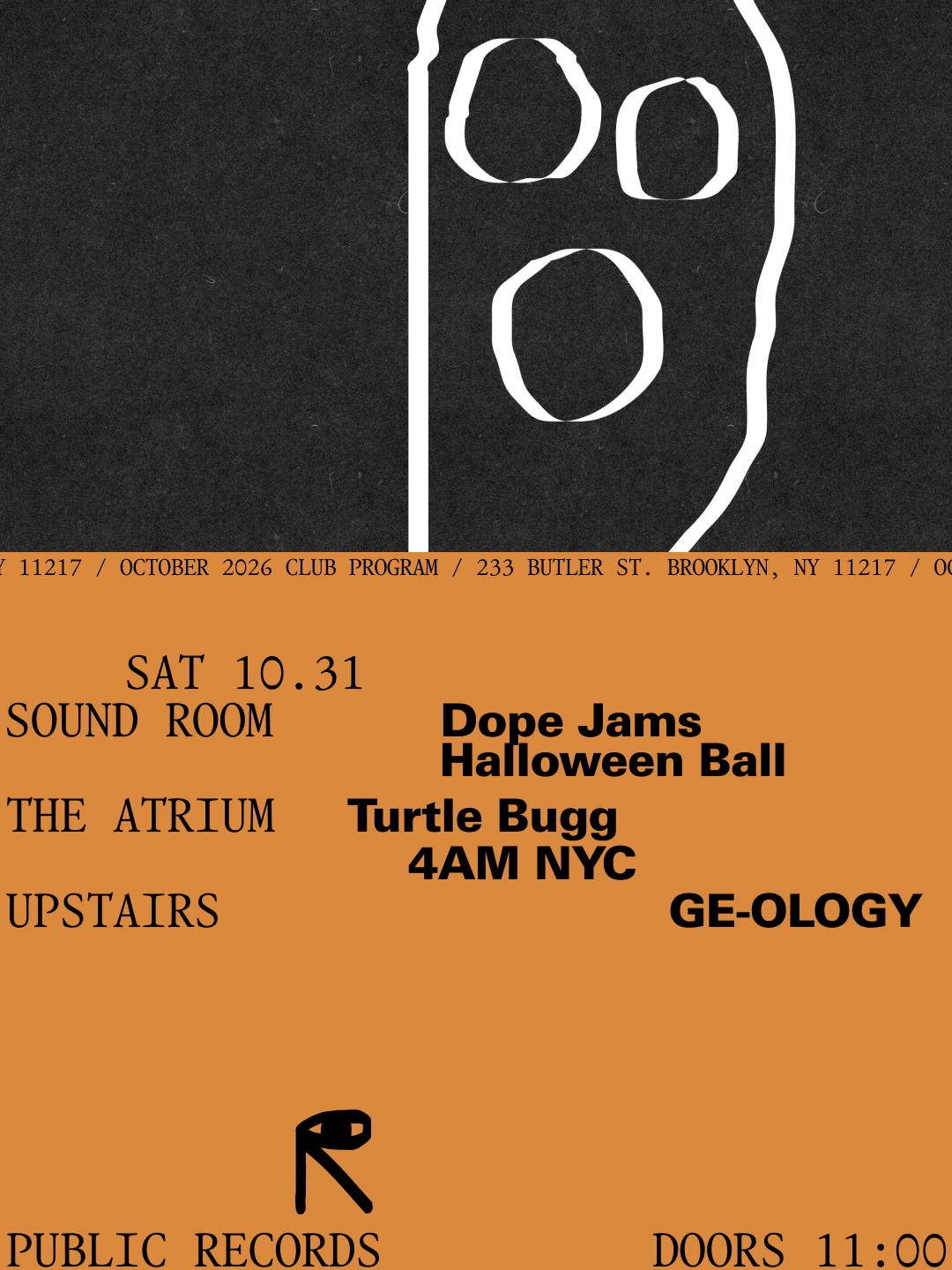 Dope Jams Halloween Ball / Turtle Bugg, 4AM NYC / Ge-ology