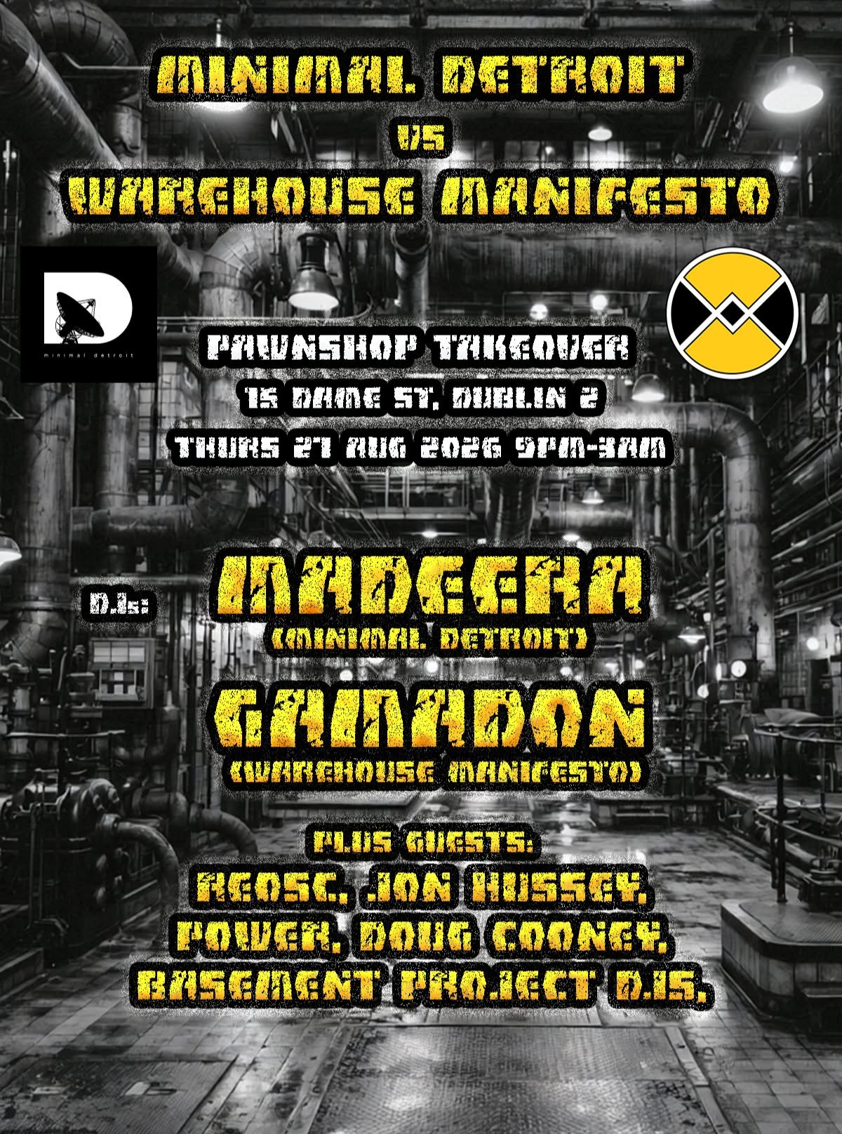 Warehouse Manifesto & Minimal Detroit: GAMADON, madeera, Jon Hussey, Doug Cooney, Reosc, Power