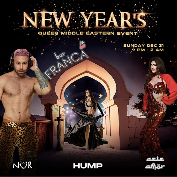 Queer Middle Eastern New Year's Eve at Bar Franca, Los Angeles