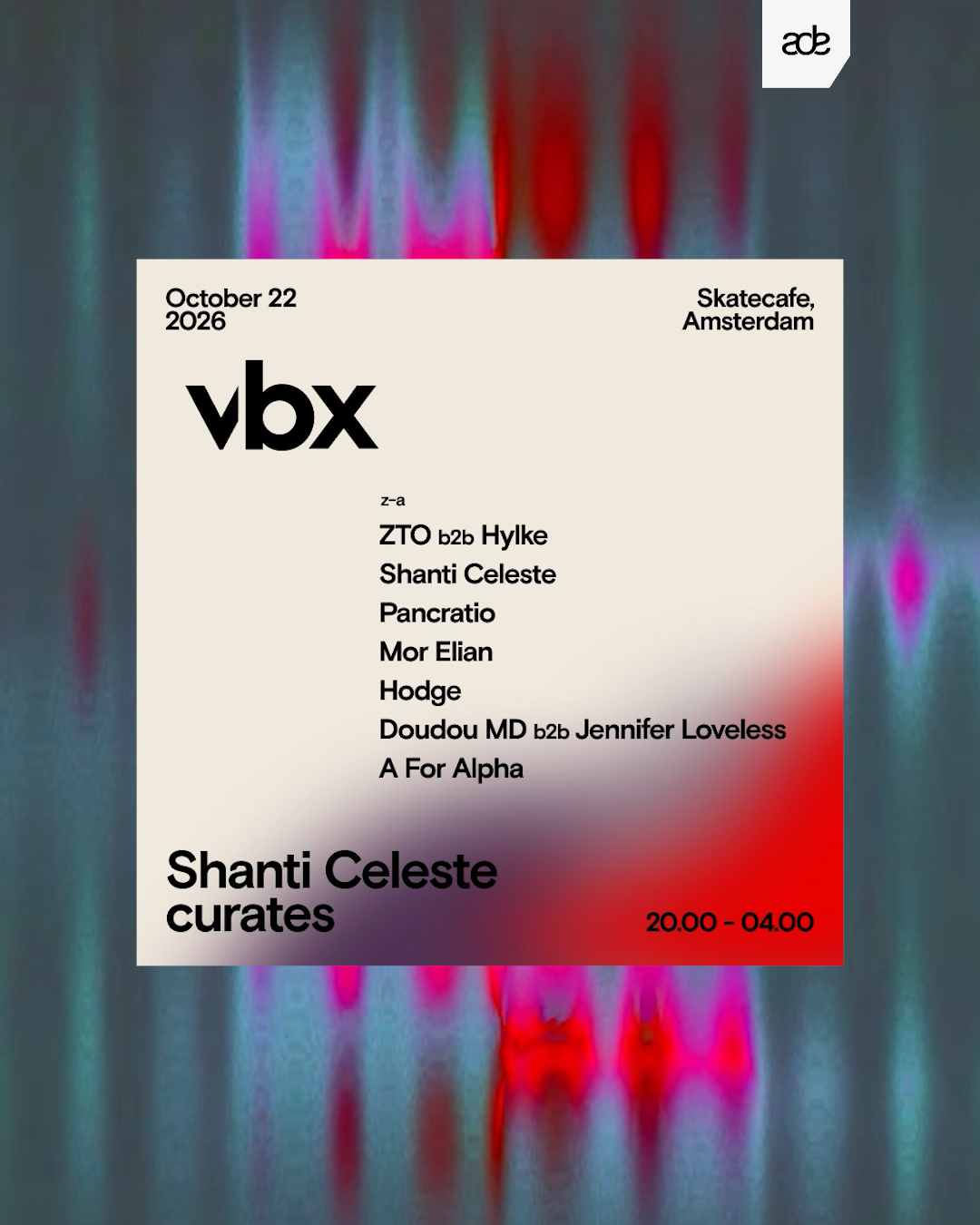 ADE - Shanti Celeste Curates VBX