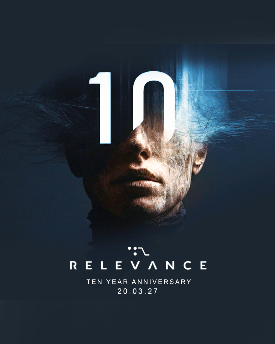 RELEVANCE '27 / Ten Year Anniversary