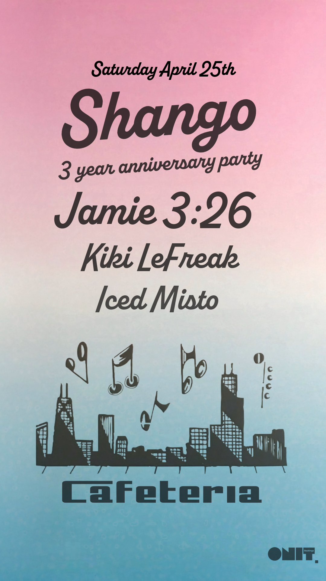 SHANGO 3 YEAR ANNIVERSARY PARTY! WITH CHICAGO LEGEND Jamie 3:26, Kiki LeFreak & Iced Misto