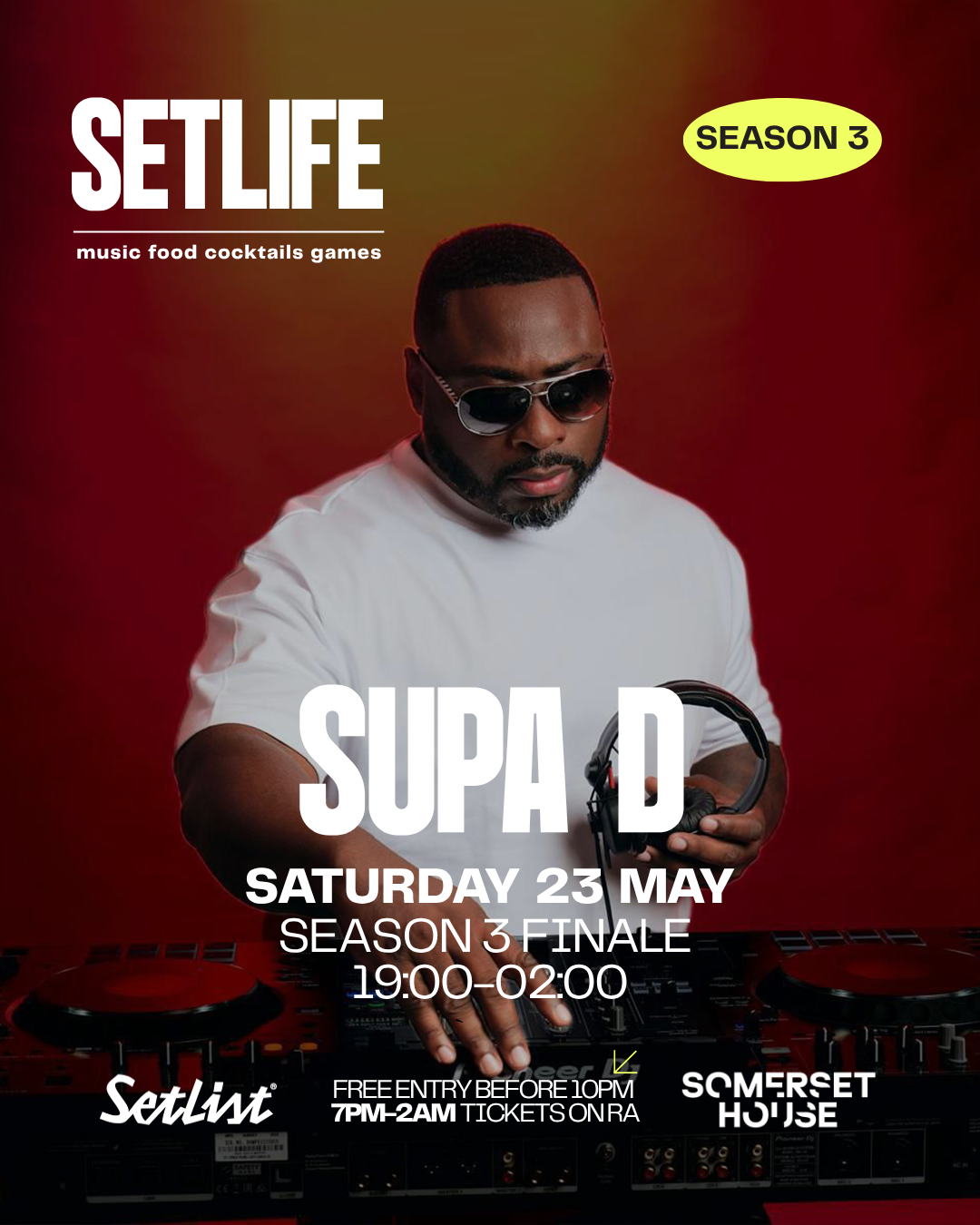 SETLIFE presents Supa D: MAY 16TH