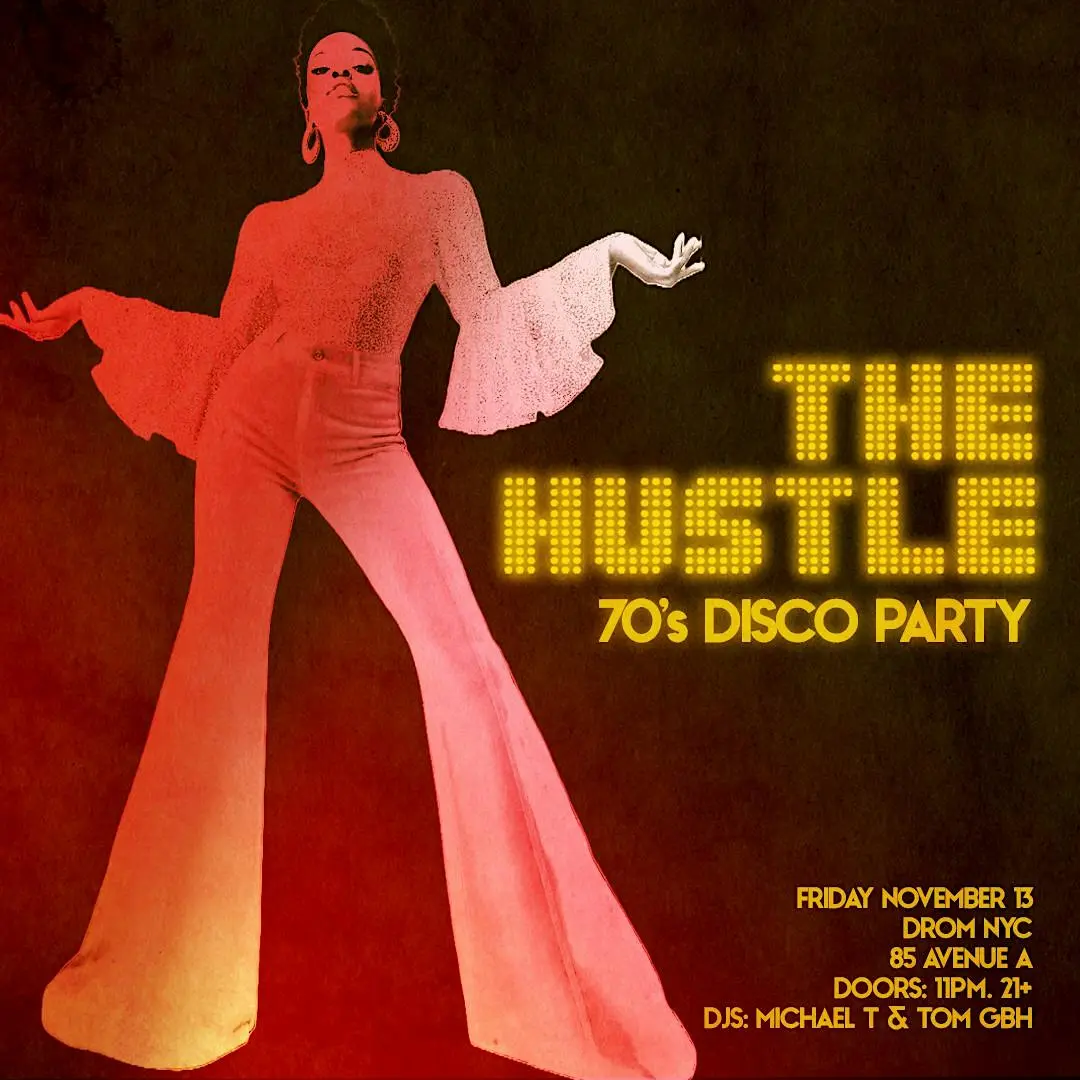 THE HUSTLE (70s DISCO PARTY) - DROM