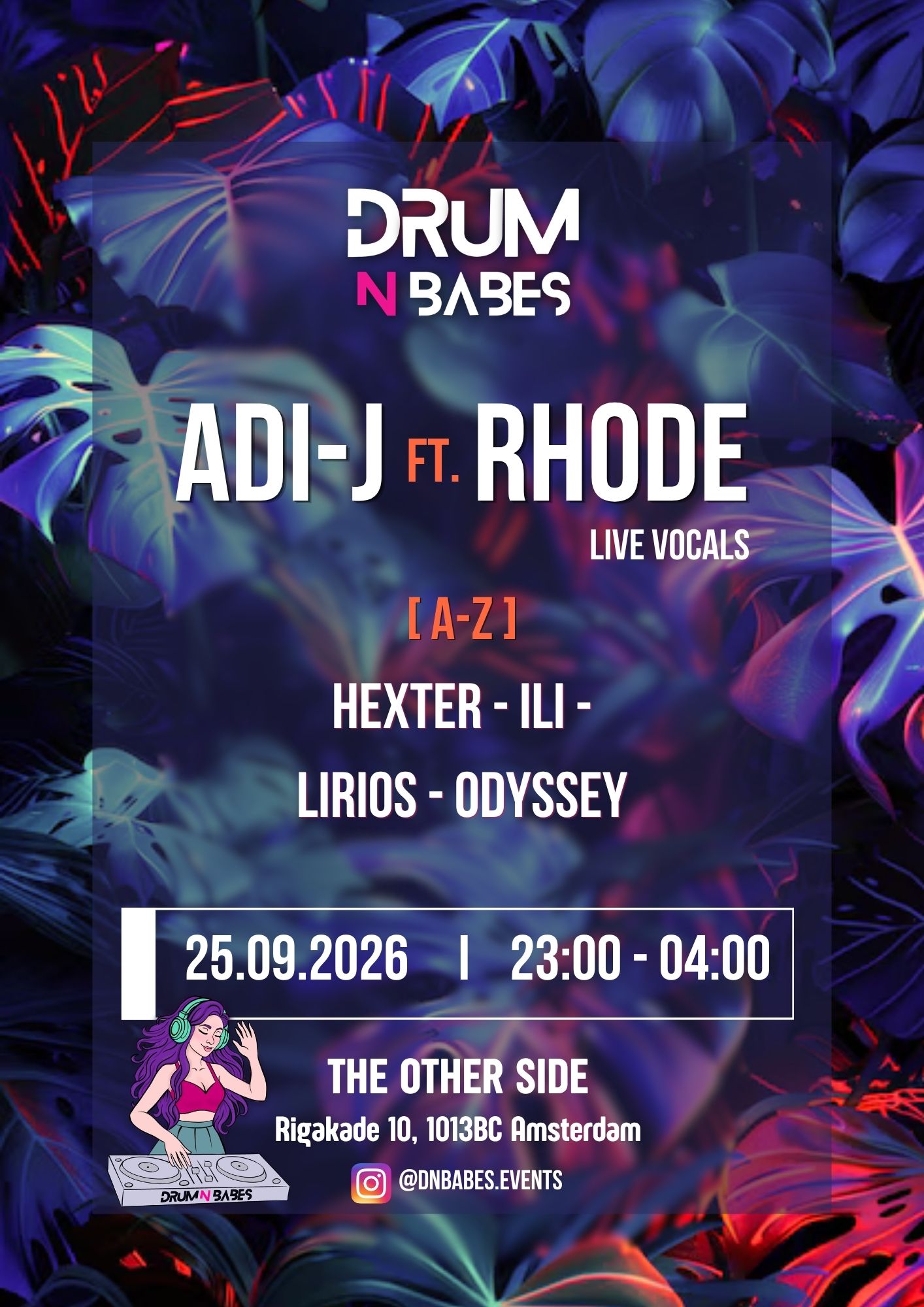 Drum 'n Babes Amsterdam with Adi-J ft. Rhode, Hexter, Ili, Lirios and Odyssey — Música · Amsterdam