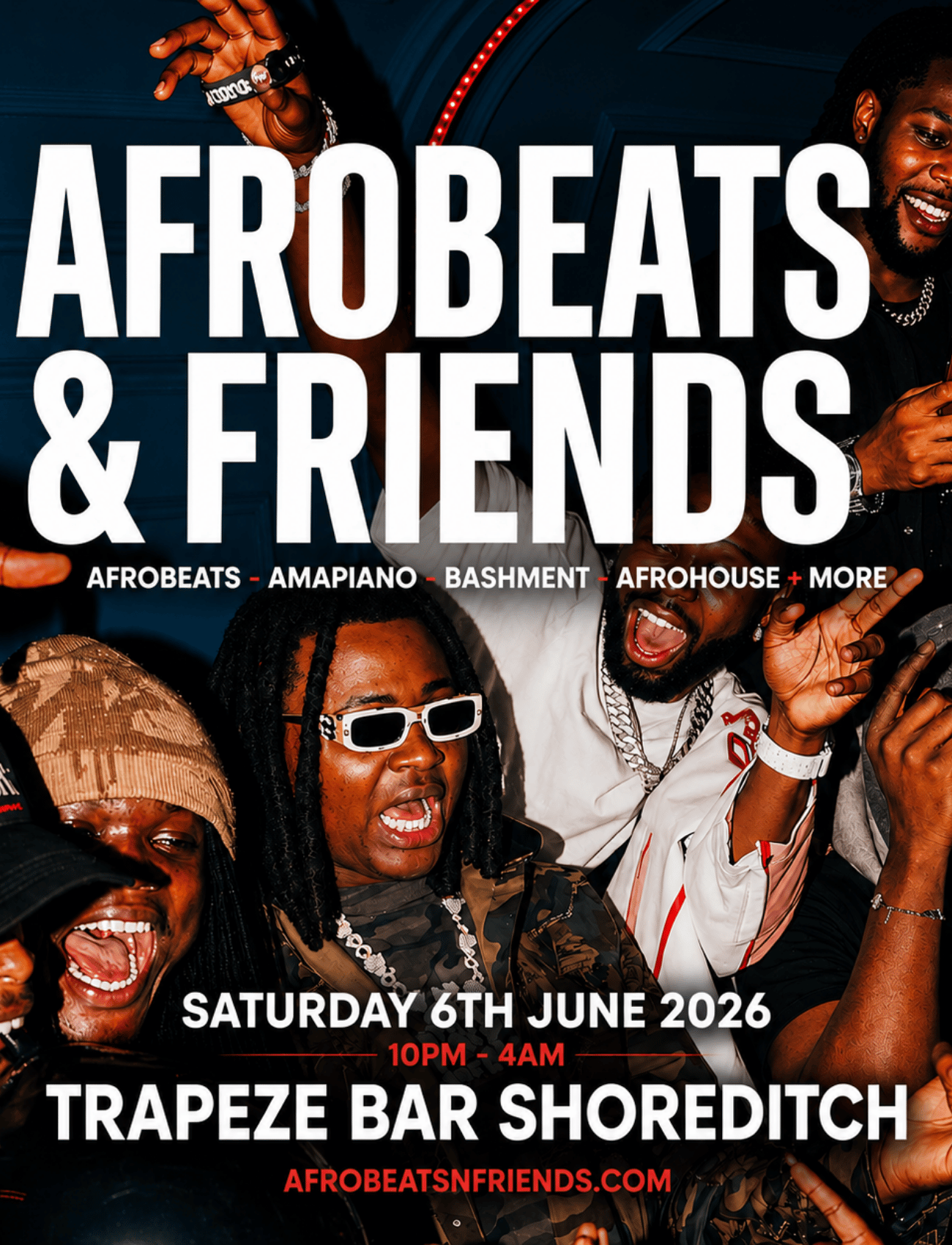 AFROBEATS & FRIENDS - Afrobeats, Amapiano & Bashment in Shoreditch