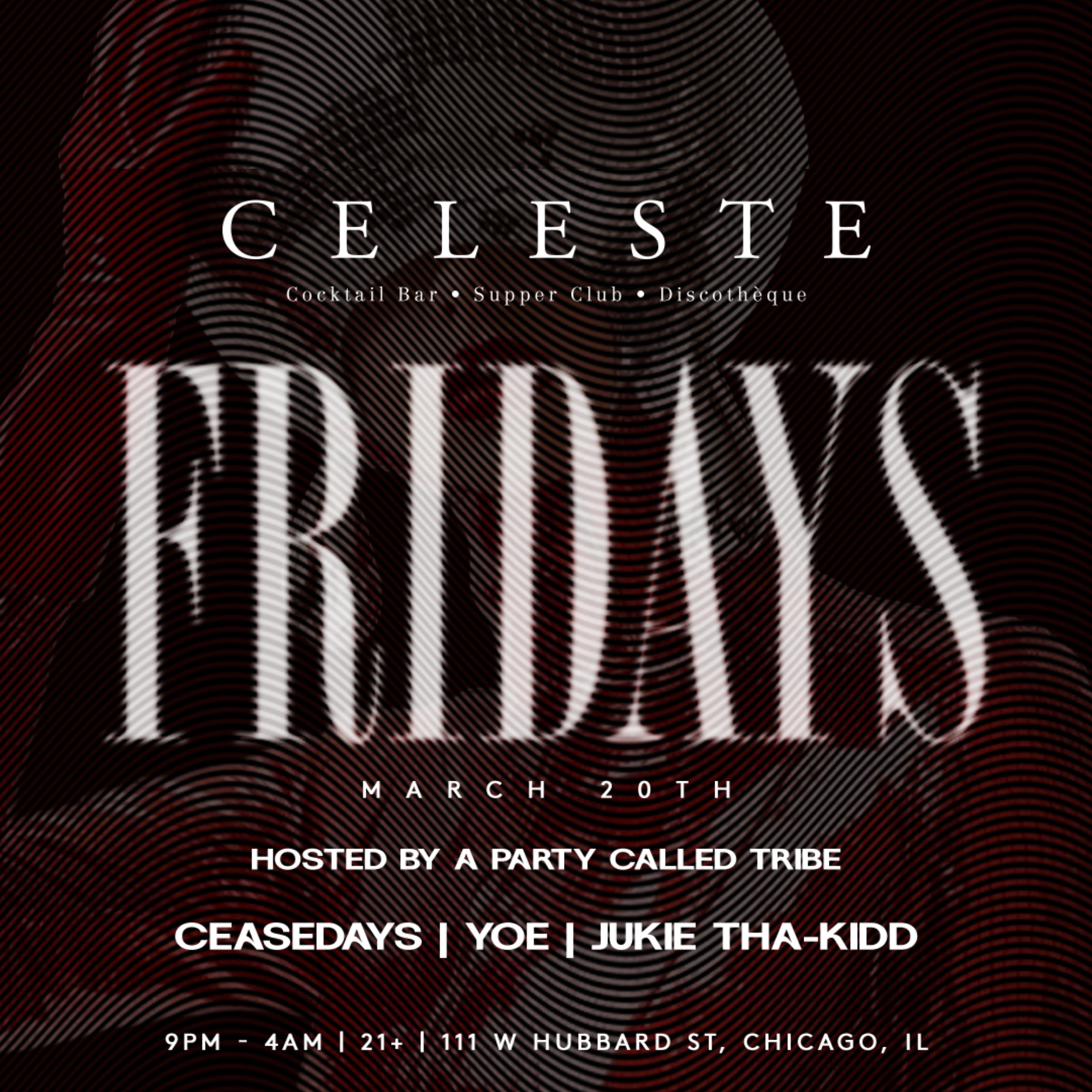 Celeste Fridays