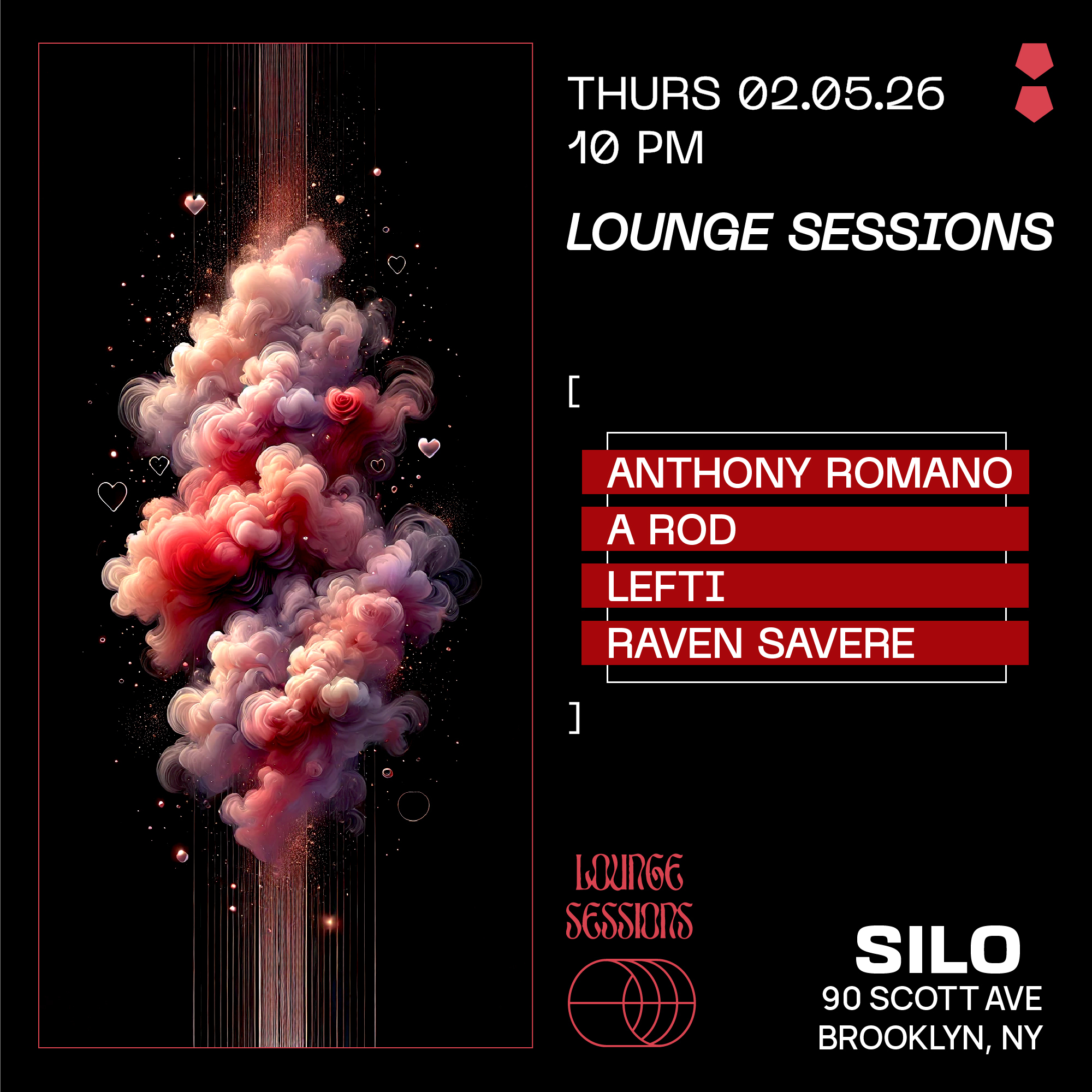 Lounge Sessions: Anthony Romano / A Rod / LEFTI / Raven Savere
