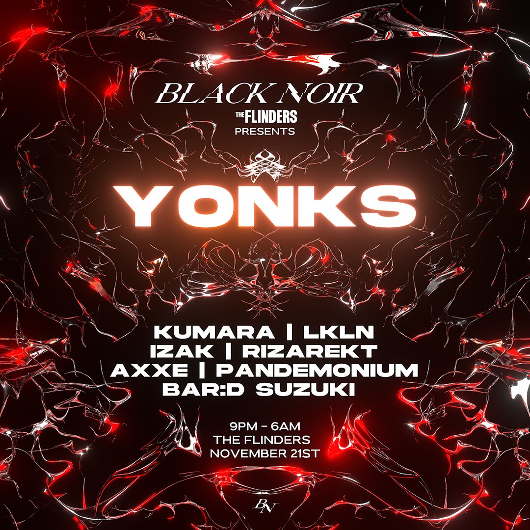 BLACK NOIR presents: YONKS