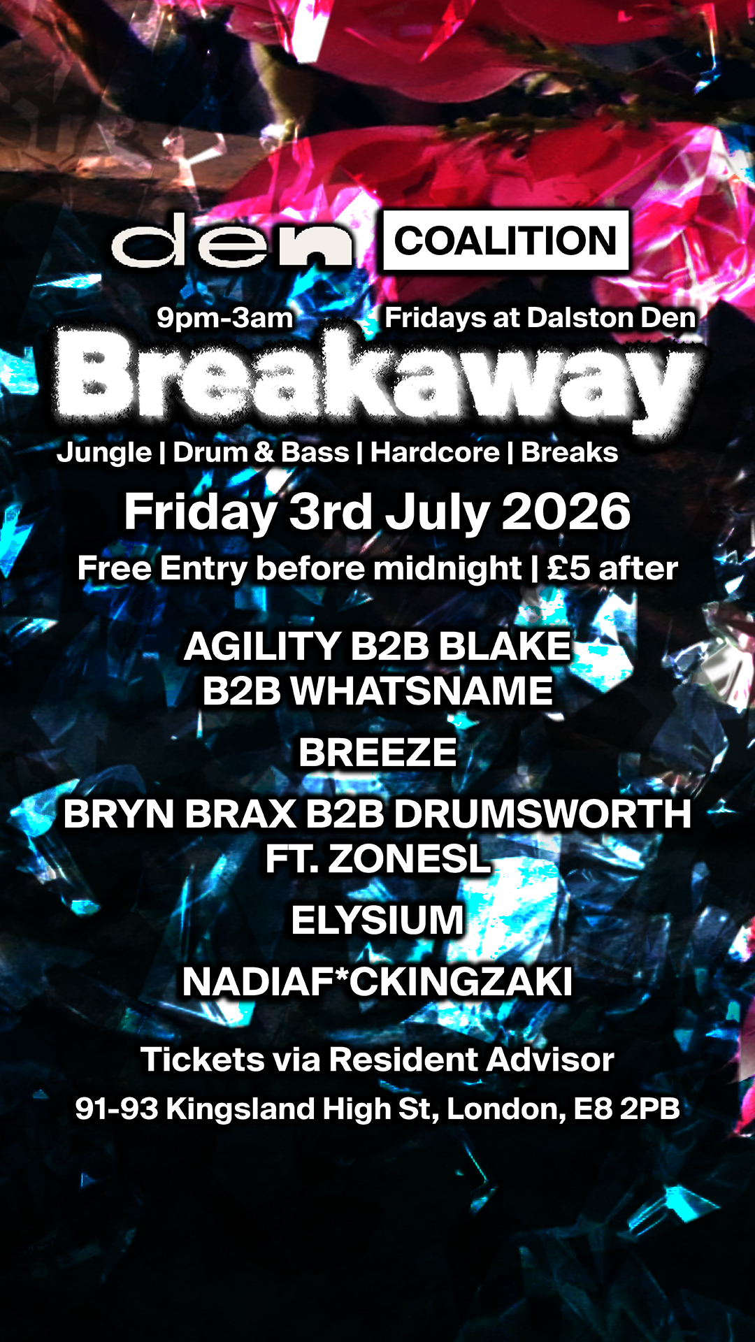 Breakaway: FREE ENTRY BEFORE 12AM - Jungle and Drum & Bass