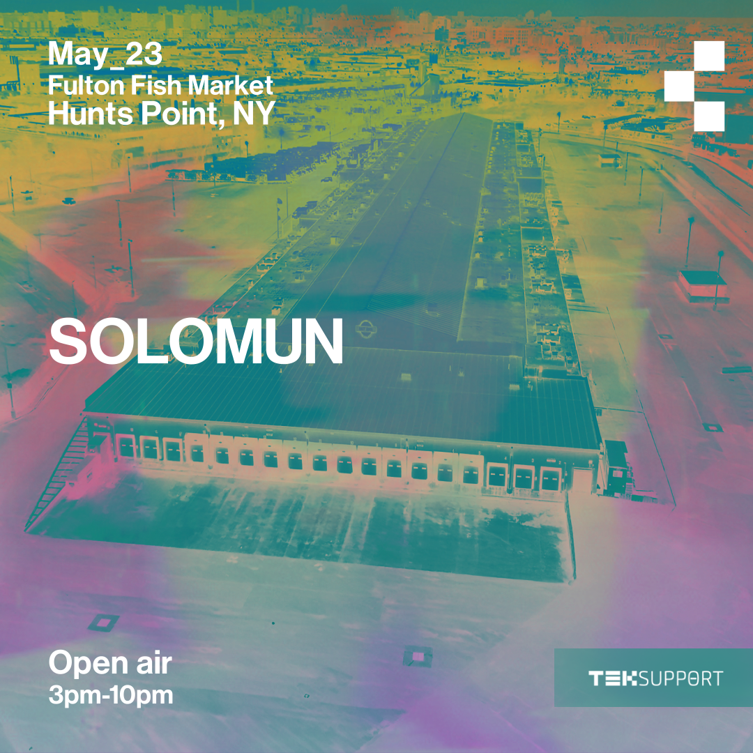 Teksupport: Solomun (Saturday) SOLD OUT