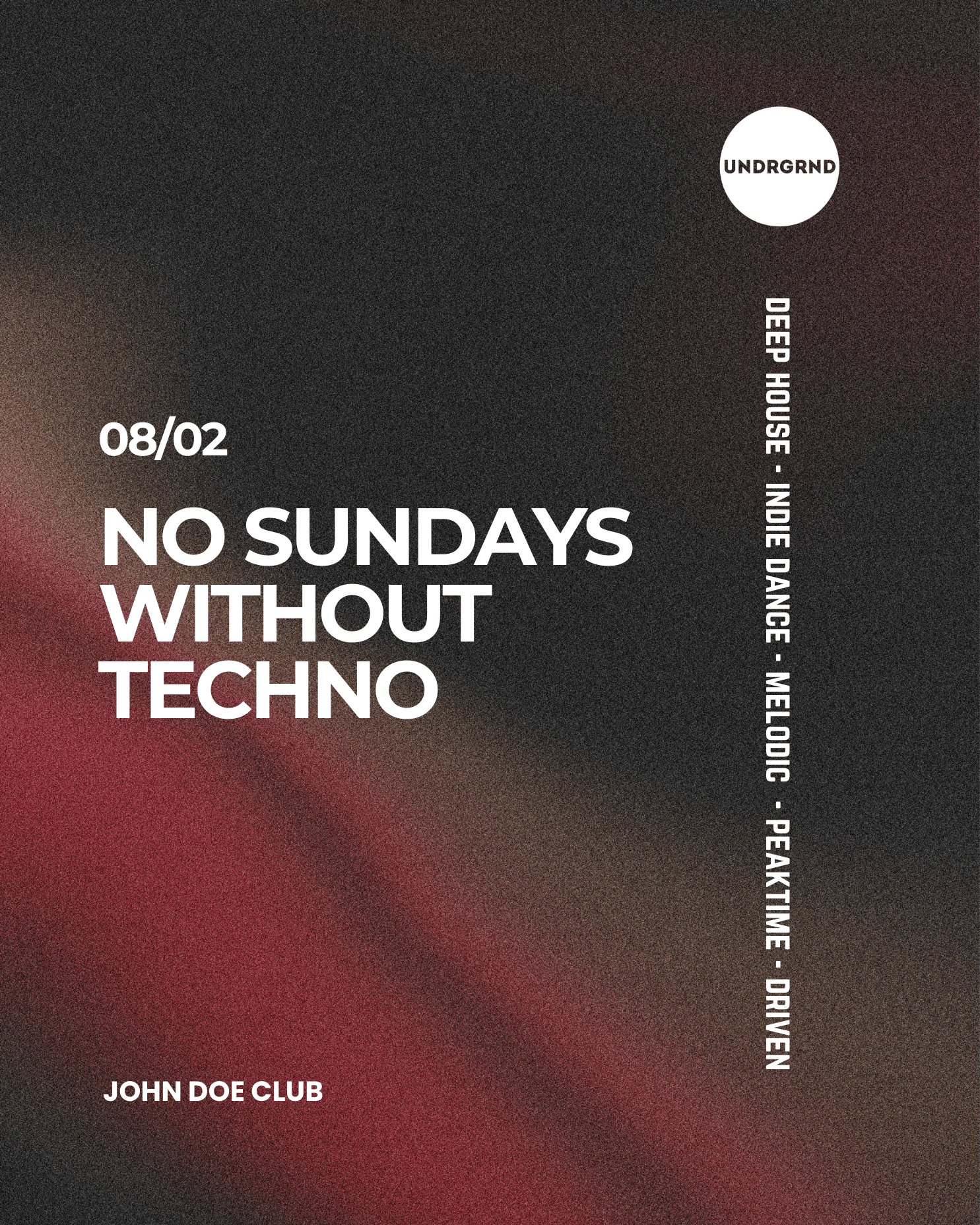 No Sundays Without Techno