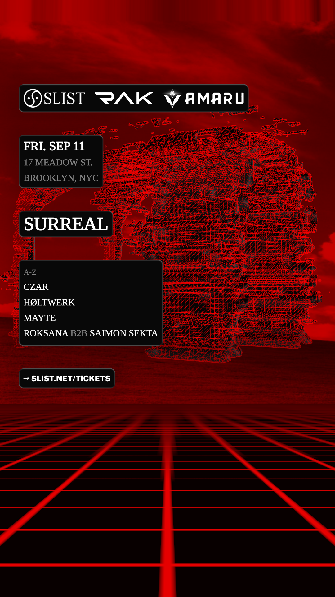 SLIST X RAK X AMARU: SURREAL