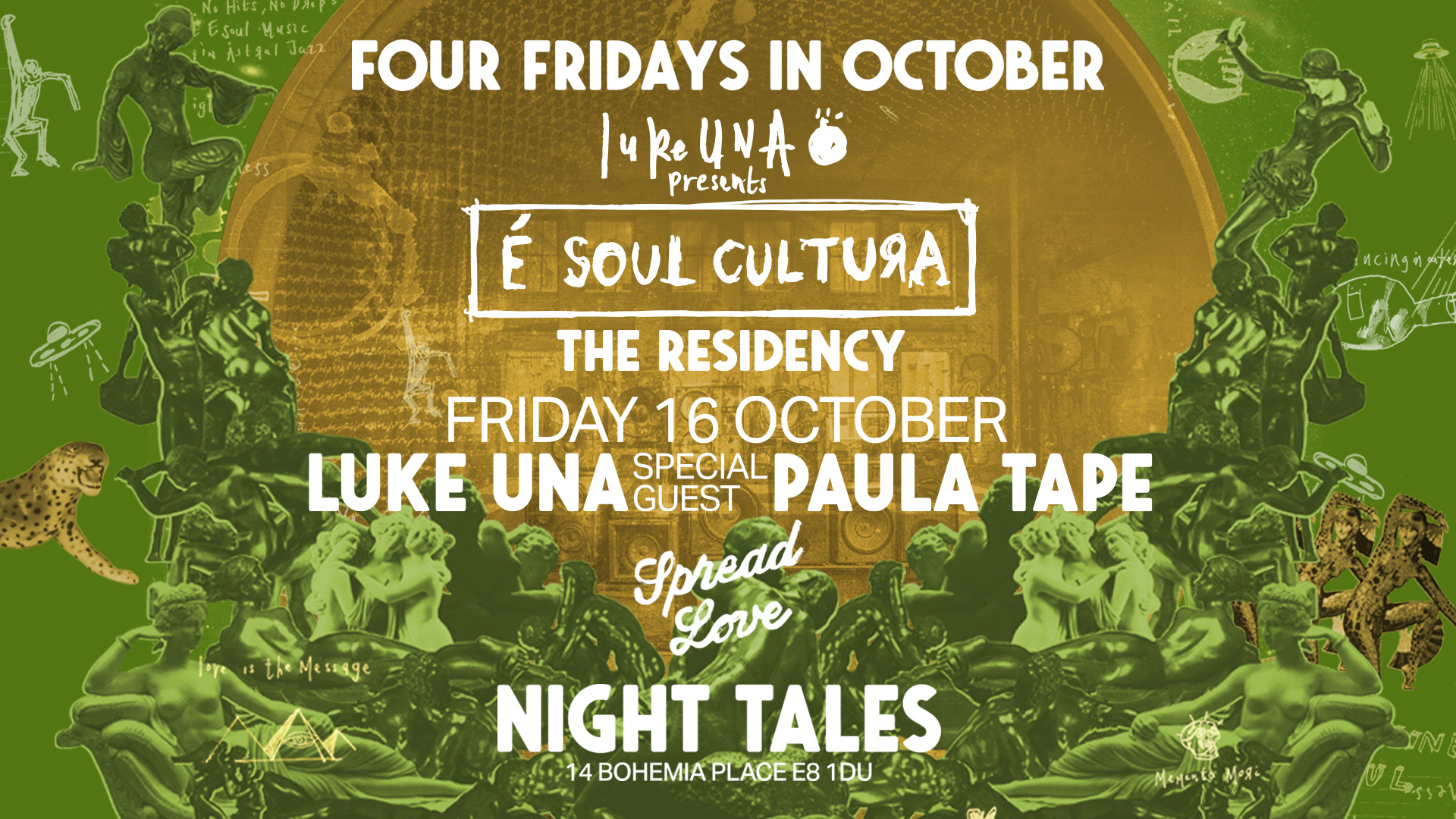 Night Tales: Luke Una presents The ‘É Soul Cultura’ Residency [4 Fridays In October] - Night Tales