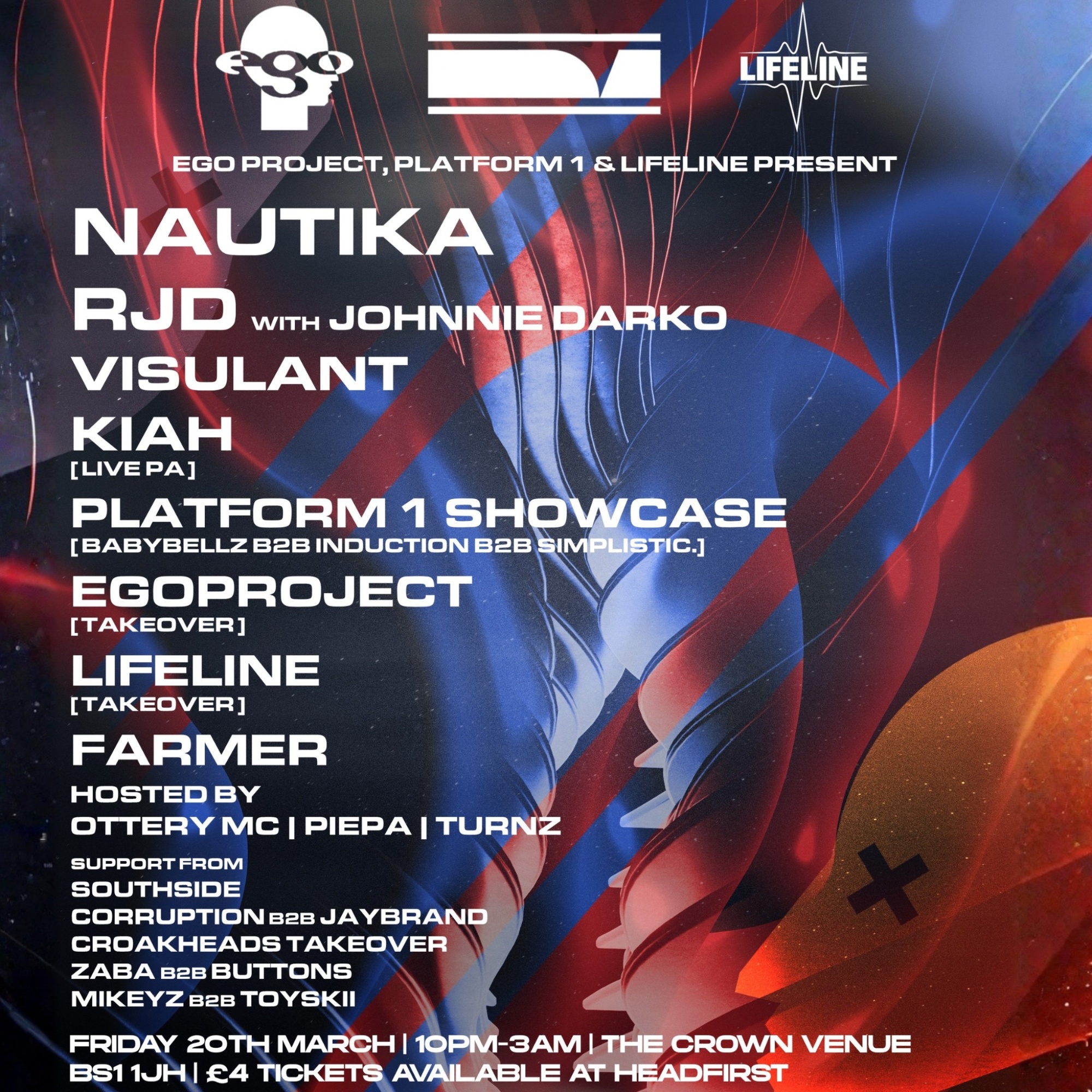 EGO PROJECT, Platform 1 & Lifeline PRESENTS - NAUTIKA - RJD - JOHNNIE DARKO - KIAH + MORE
