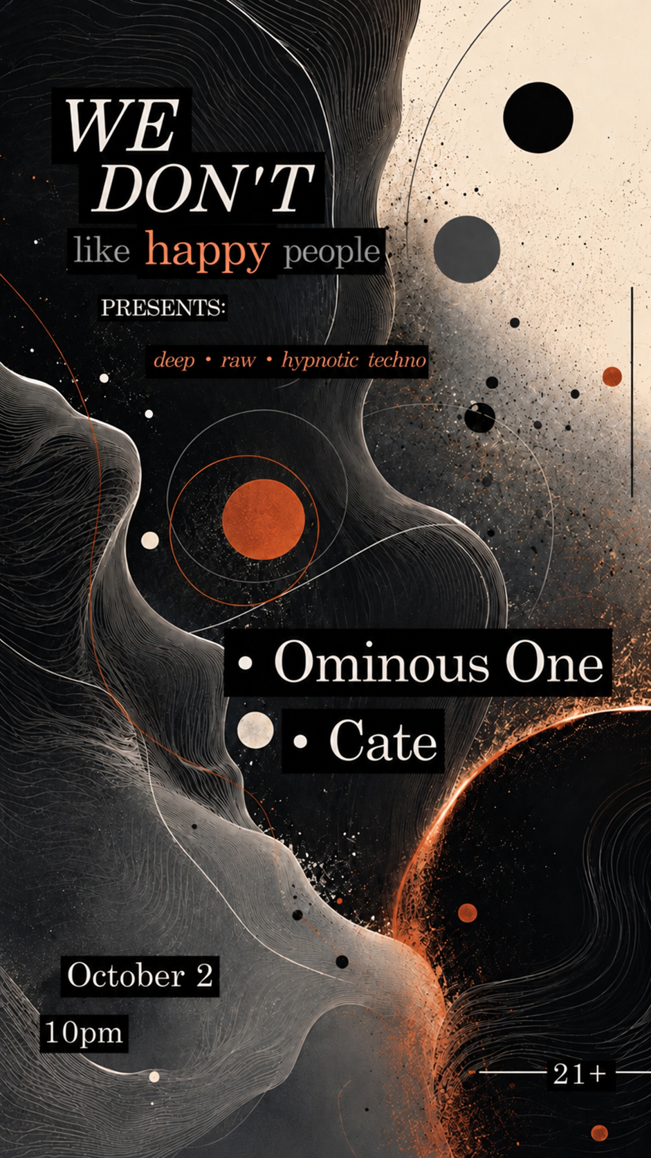 We Don't Like Happy People