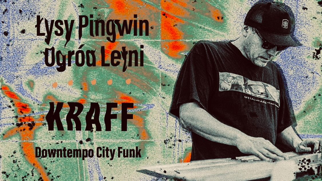 Downtempo City Funk at Ogród Letni - Łysy Pingwin — Łysy Pingwin - Ogród Letni, Warsaw
