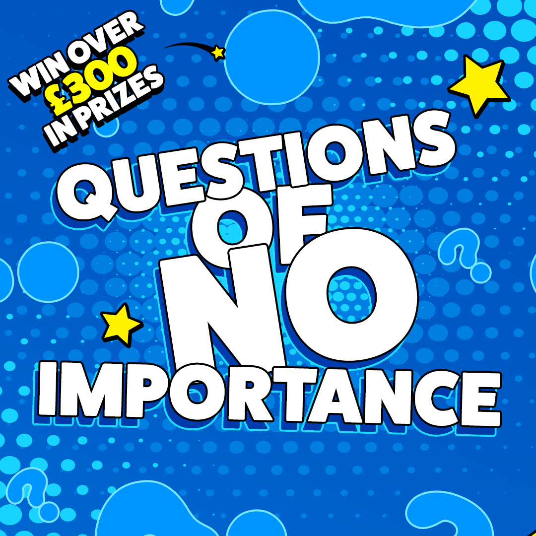 UWE Bristol Official Freshers - Questions of No Importance at The Students Union At UWE, Bristol