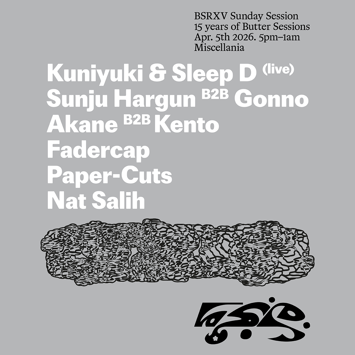 BSRXV Sunday Session with Kuniyuki & Sleep D (live) + Sunju Hargun & Gonno