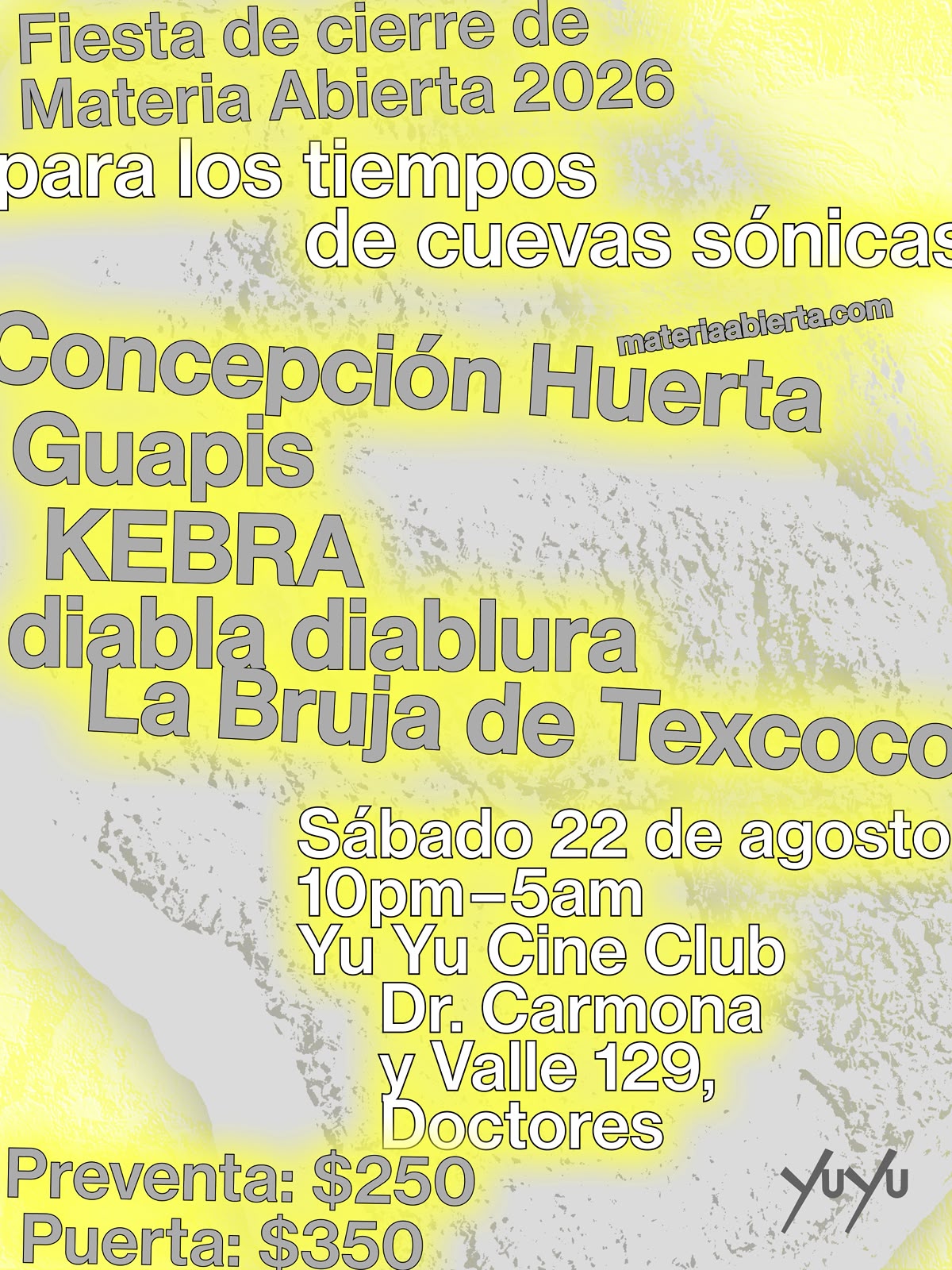 Yu Yu Cine Club: Materia Abierta takeover with La Bruja de Texcoco, KEBRA, Guapis