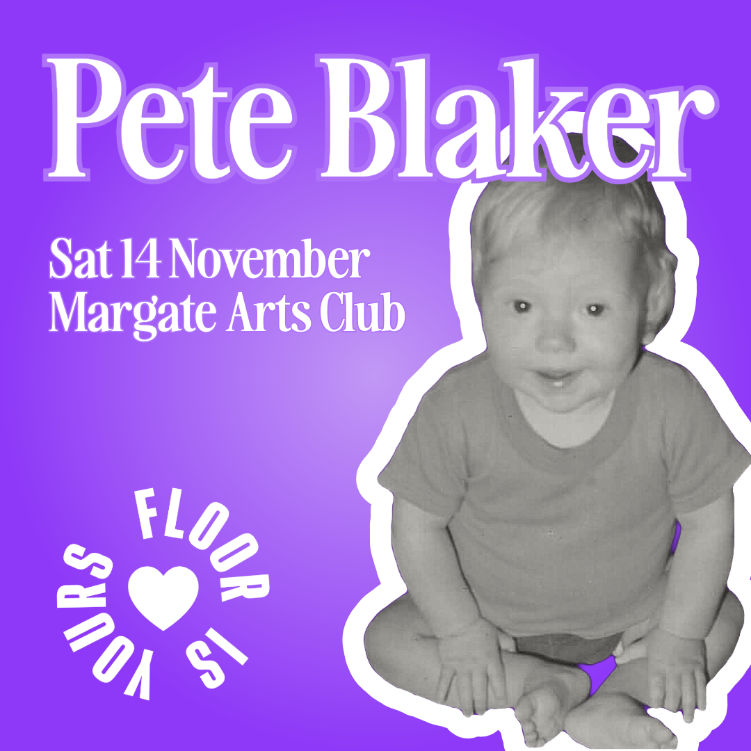 Floor Is Yours with Pete Blaker