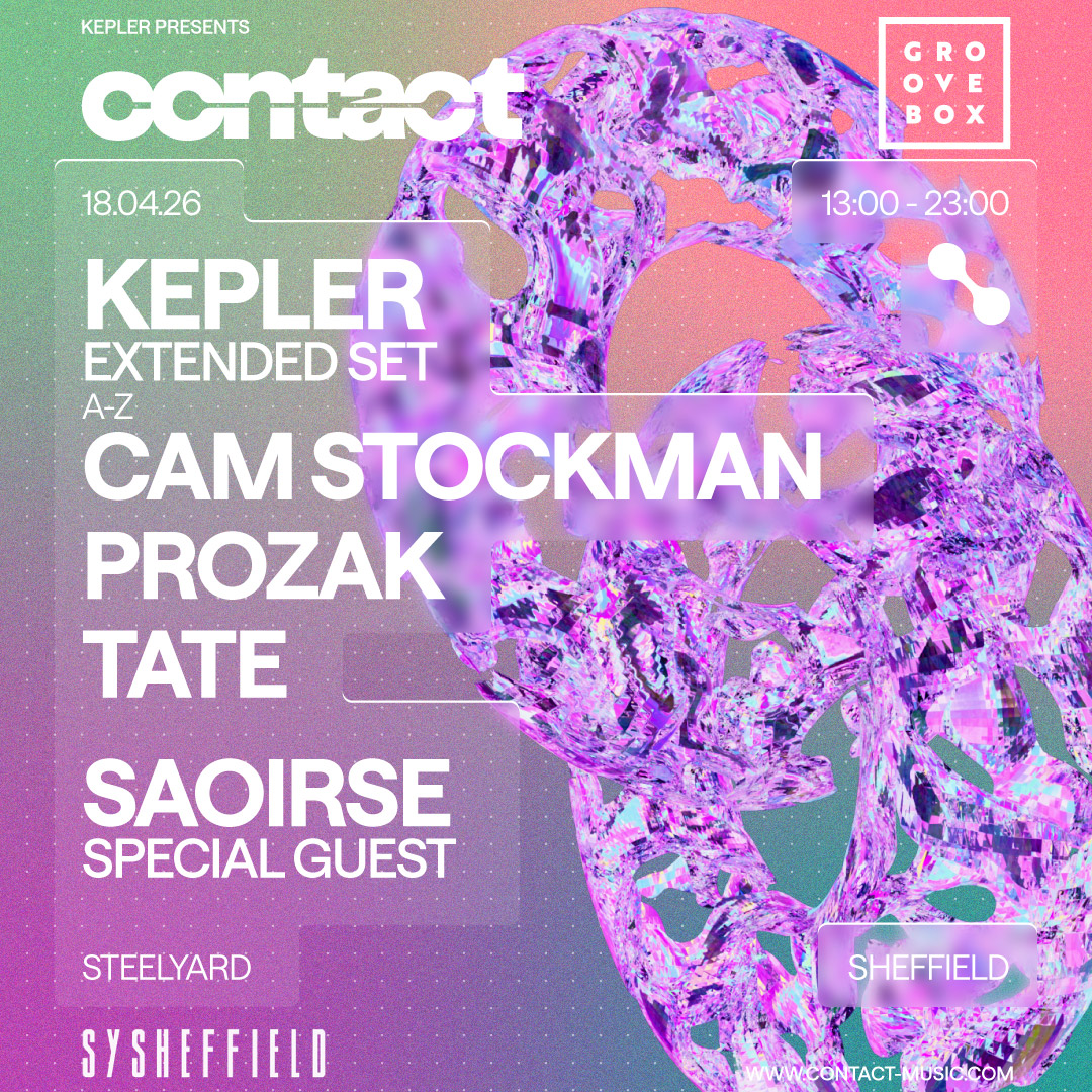 Kepler EXTENDED SET - Groovebox X Contact at SY Sheffield