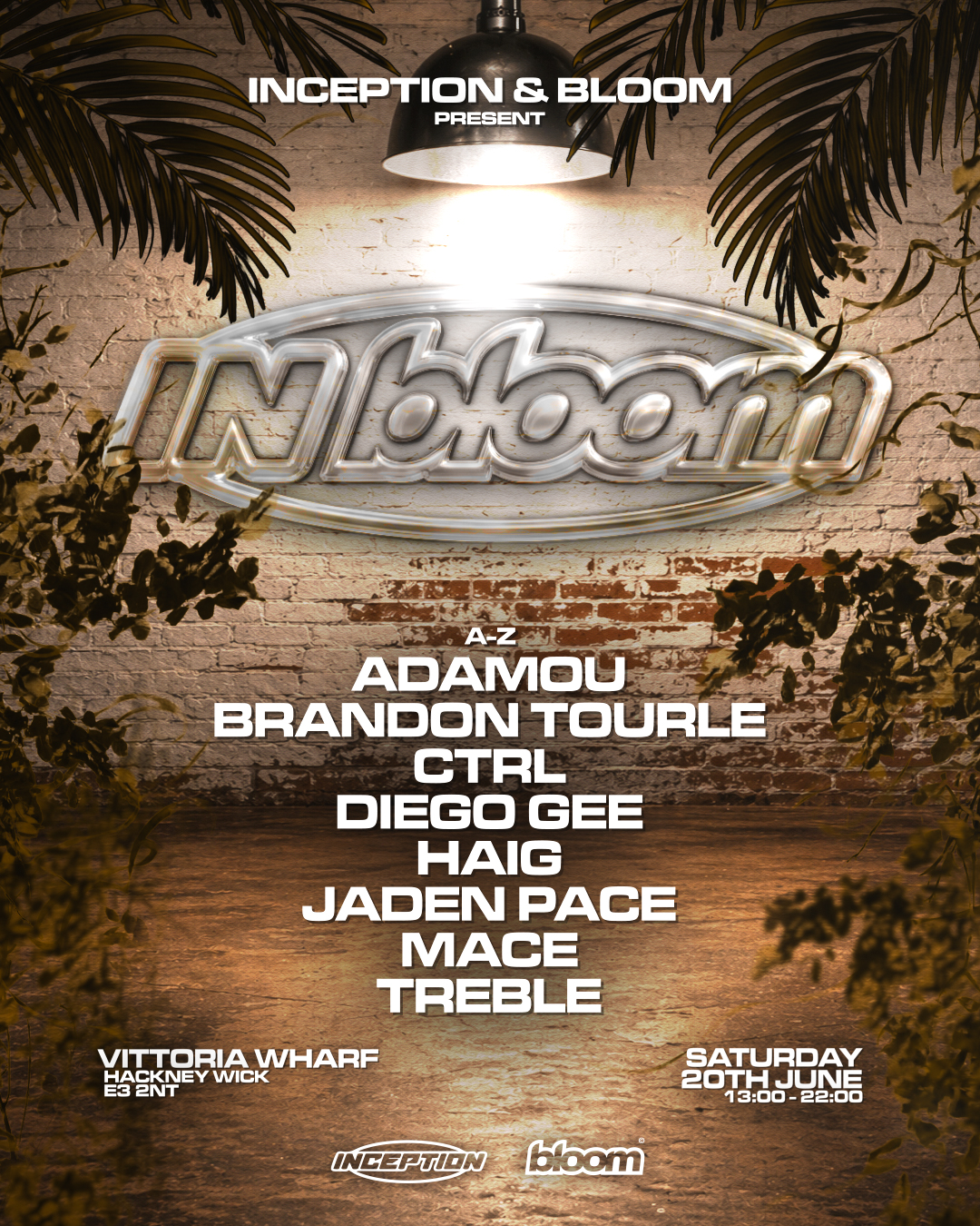 Bloom & Inception present: In-Bloom (Hackney Wick Day Party)