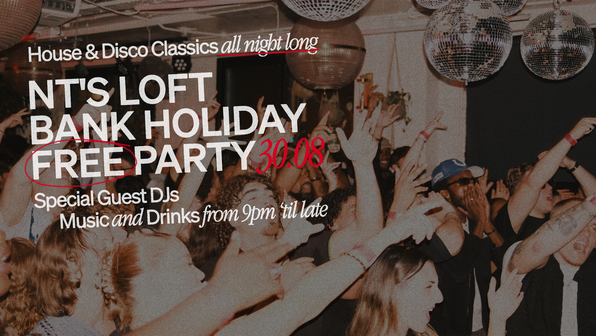 NT's Loft: Bank Holiday FREE Day Party
