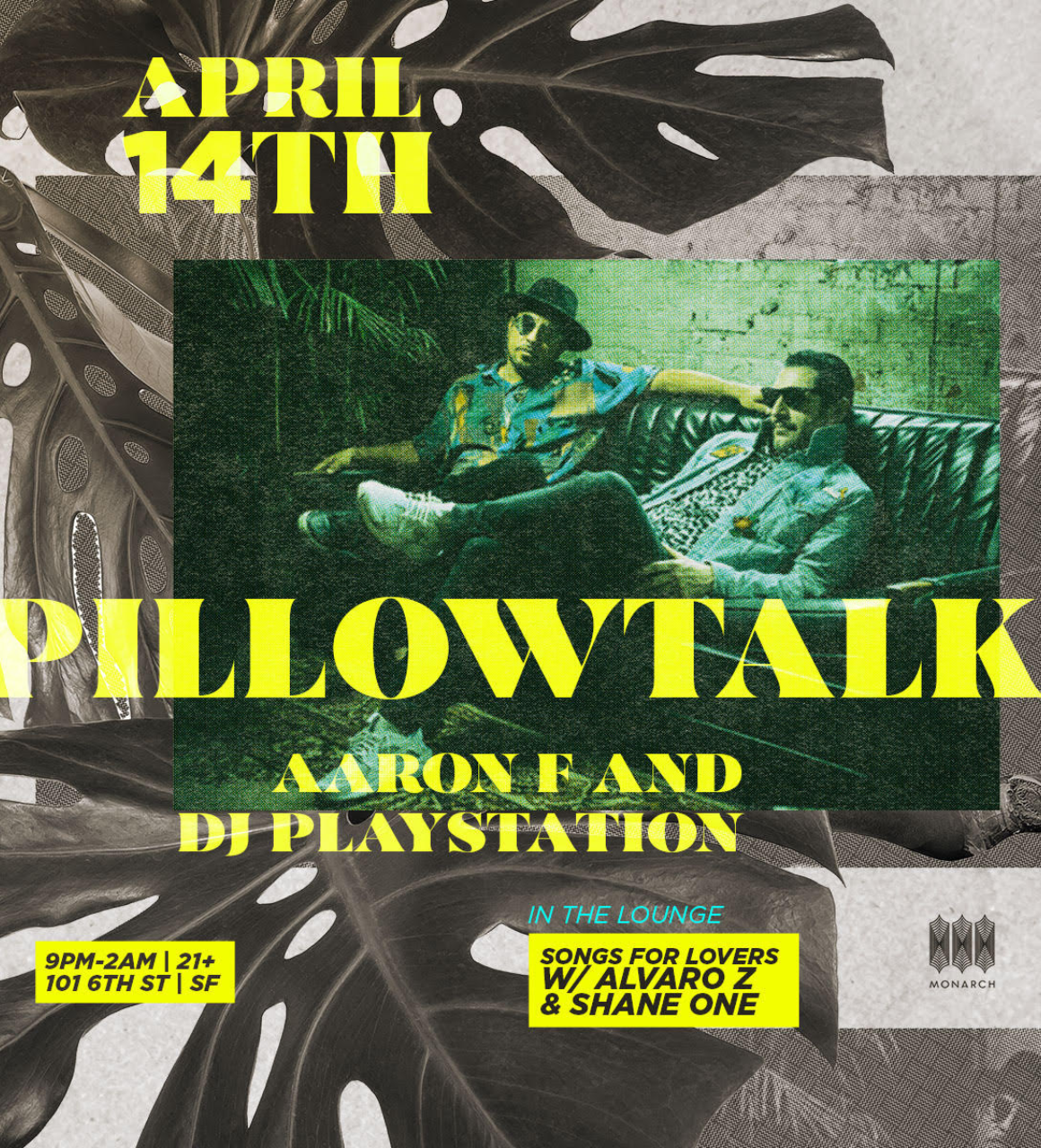 PillowTalk LIVE Aaron F DJ Playstation Alvaro Z Shane One