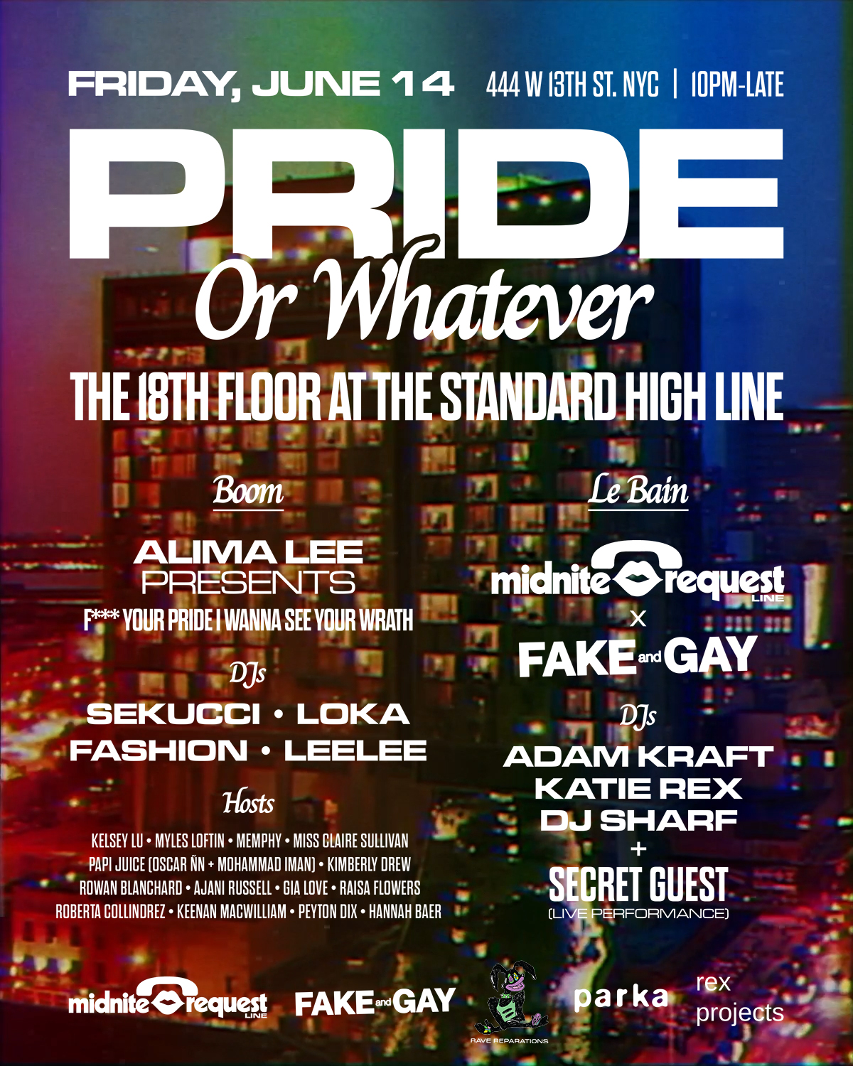 Fake & Gay x Midnite Request Line vs. Alima Lee presents F*** Your Pride I  Wanna See Your Wrath at Le Bain, New York City