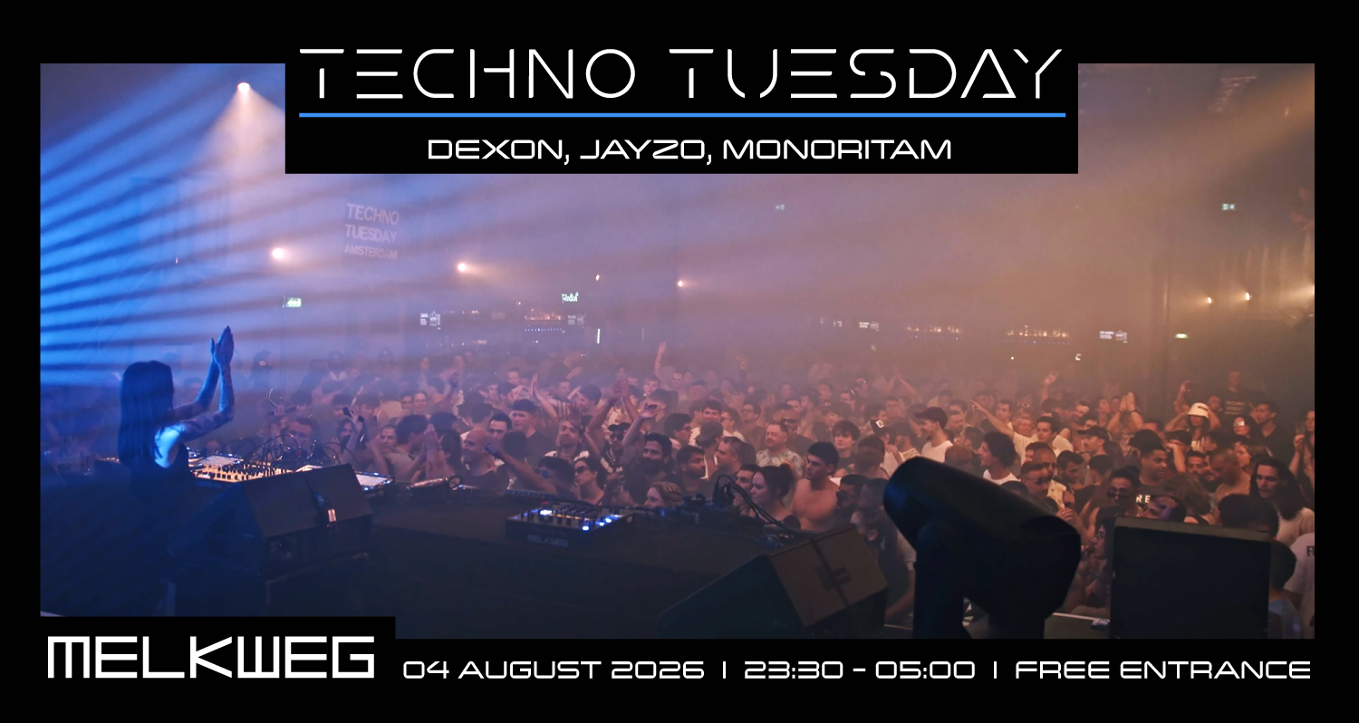 Techno Tuesday Amsterdam, Dexon, Jayzo, MONORITAM