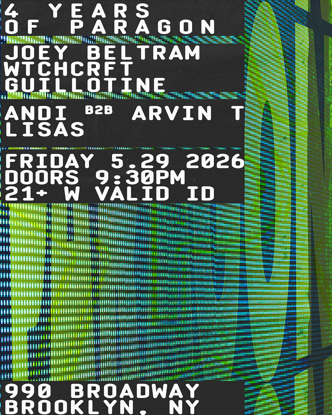 4 Years of Paragon: Joey Beltram, WTCHCRFT, Guillotine + Andi b2b Arvin T, LISAS