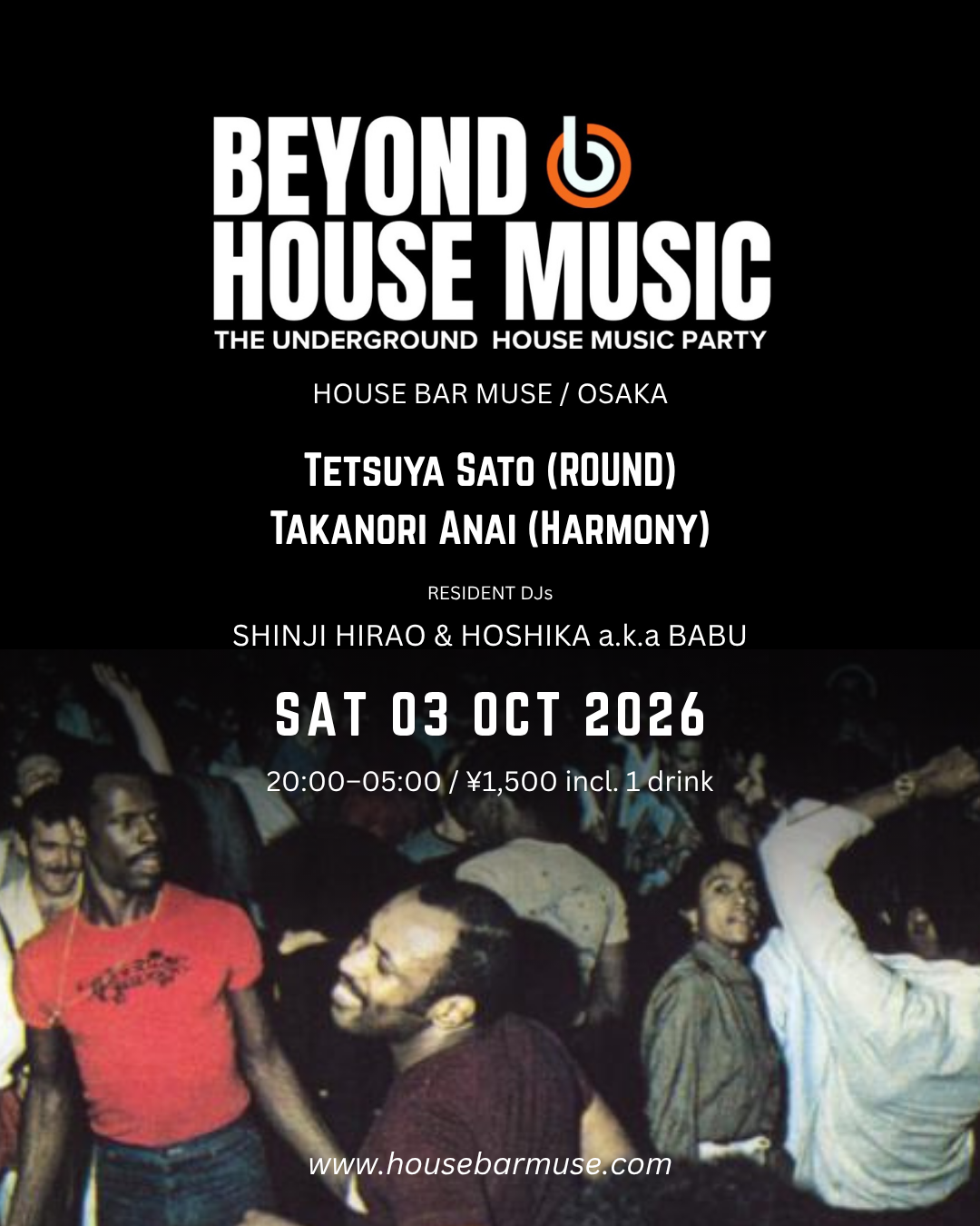 BEYOND the underground house music party