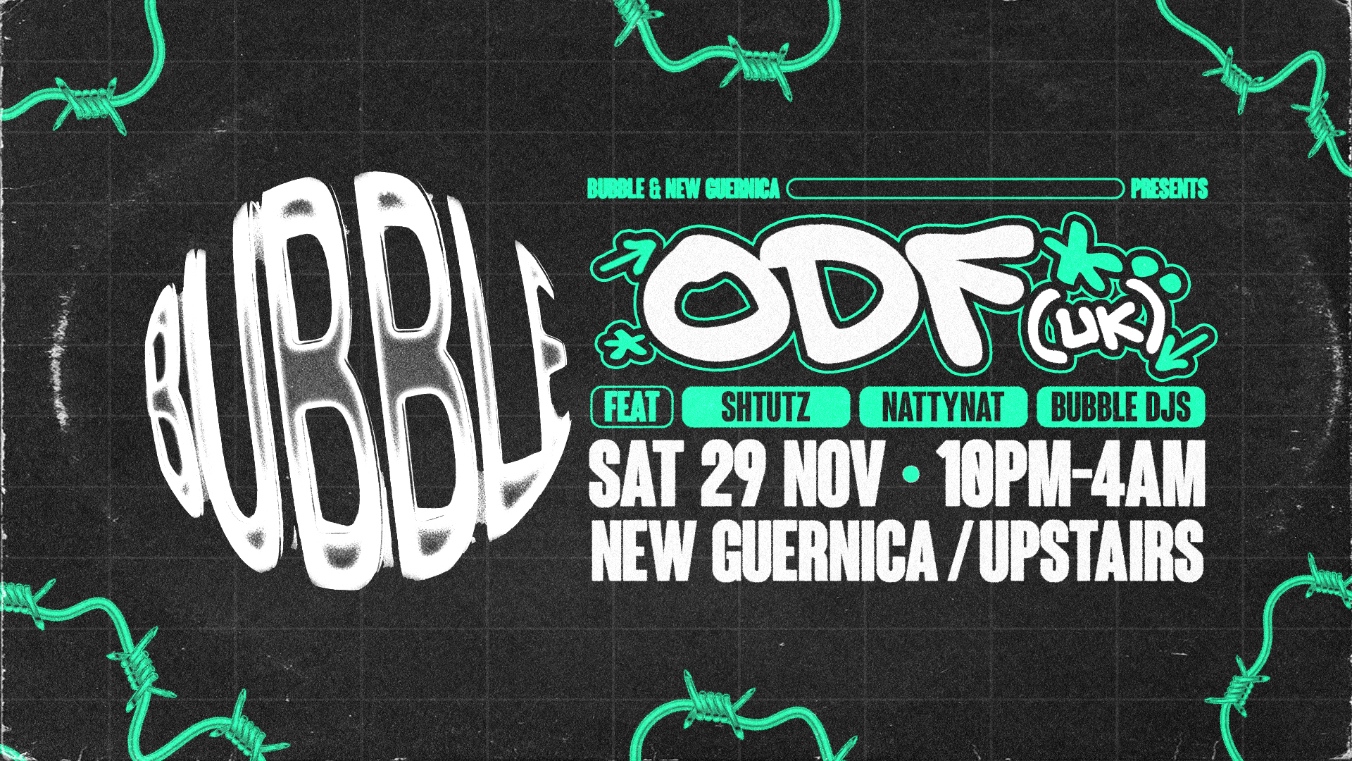 Bubble presents. ODF (UK) Upstairs