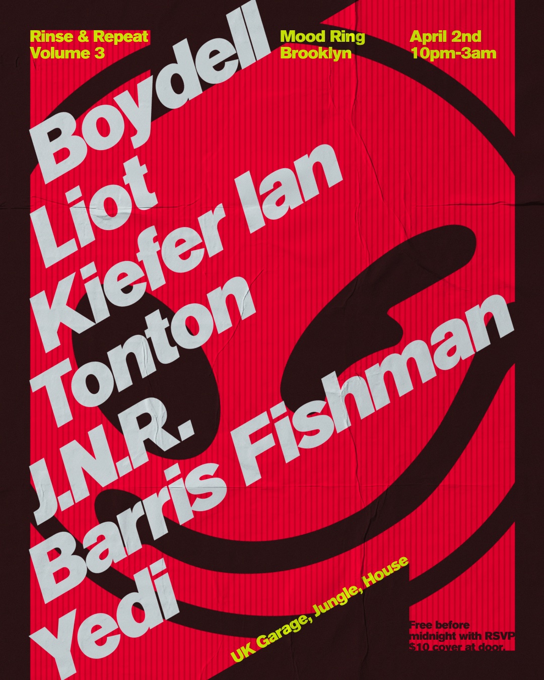 Rinse and Repeat: Boydell, Liot, Kiefer Ian, tonton, J.N.R., Barris Fishman, Yedi