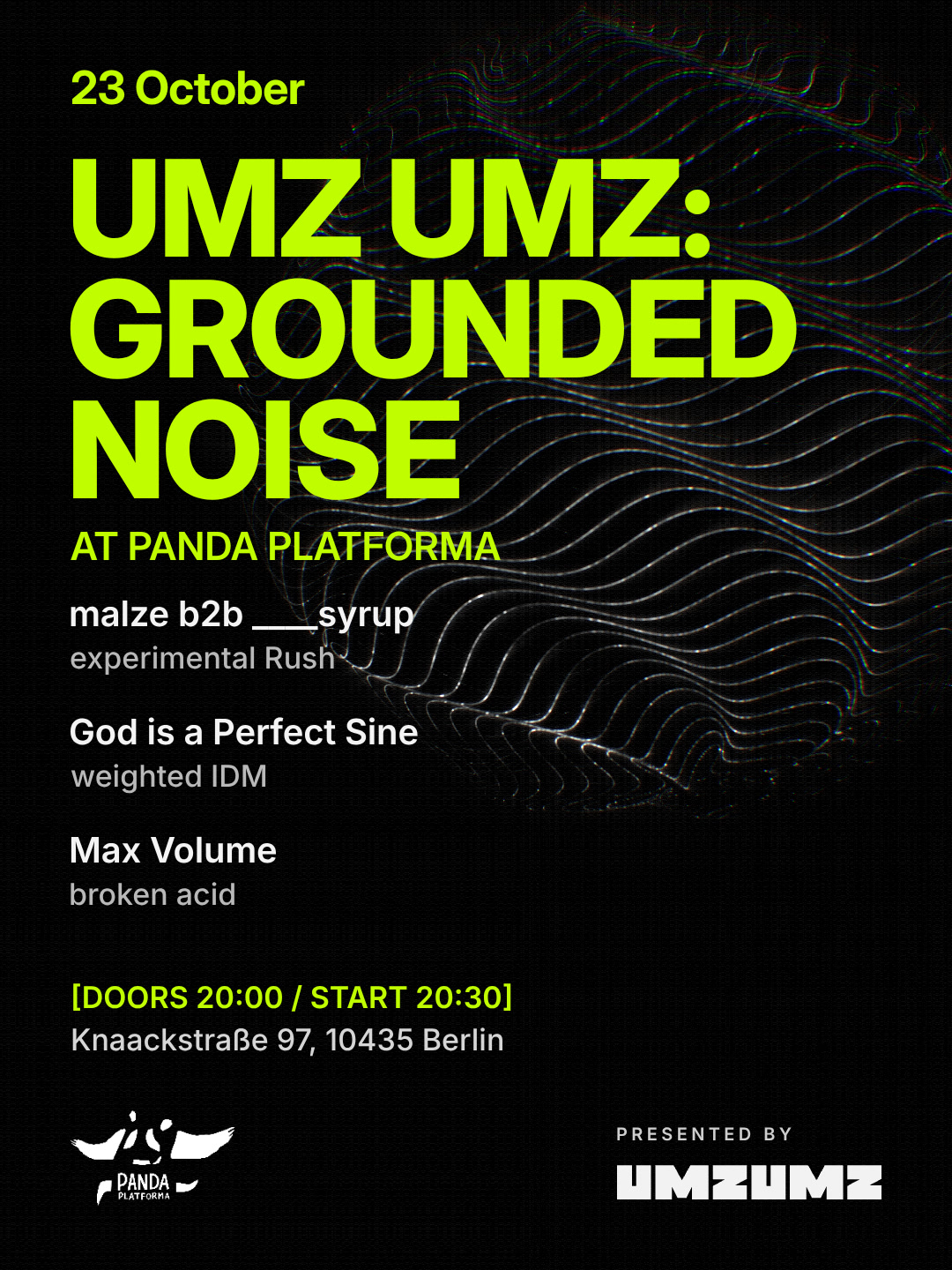 UMZ UMZ: GROUNDED NOISE feat God is a Perfect Sine