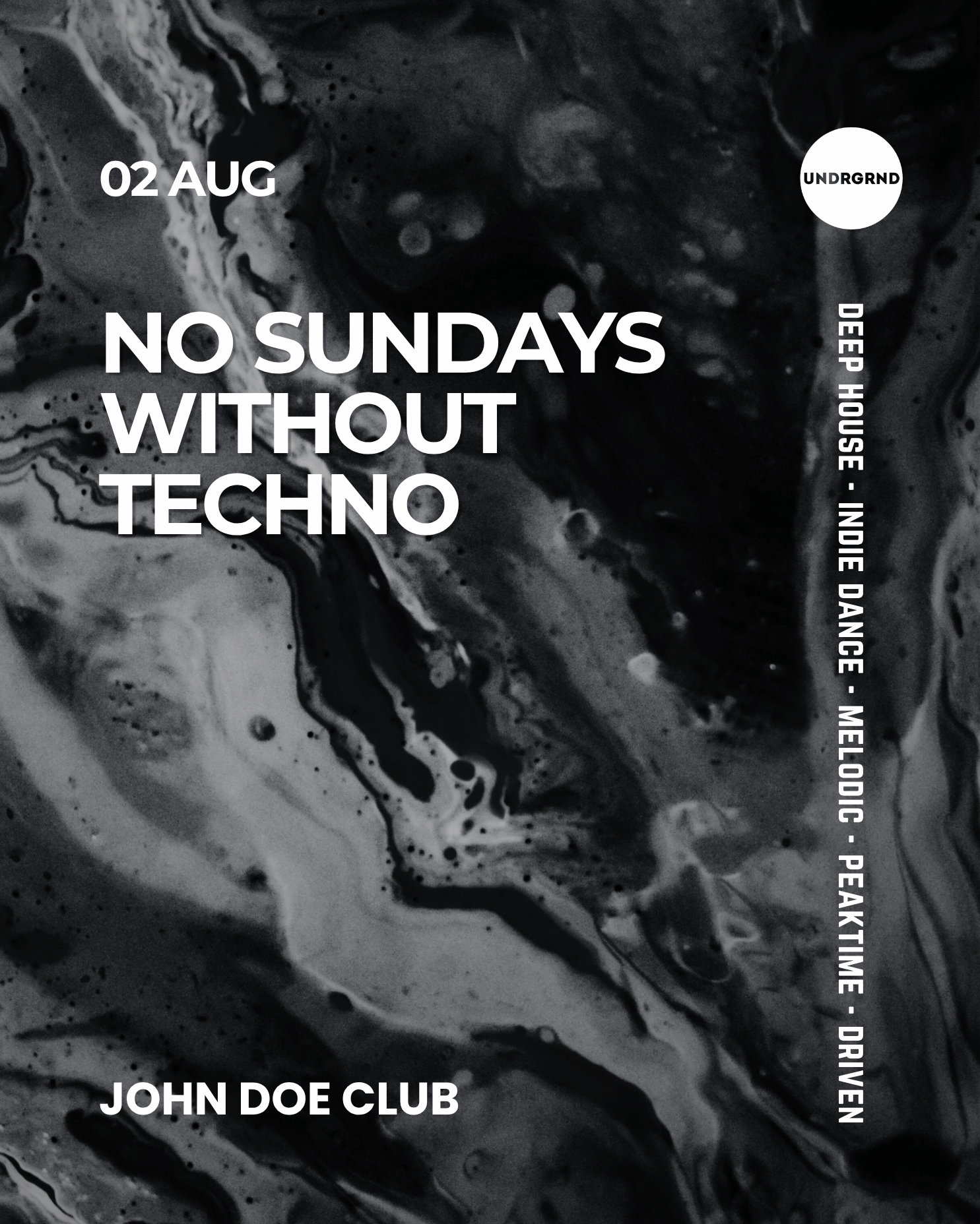 No Sundays Without Techno