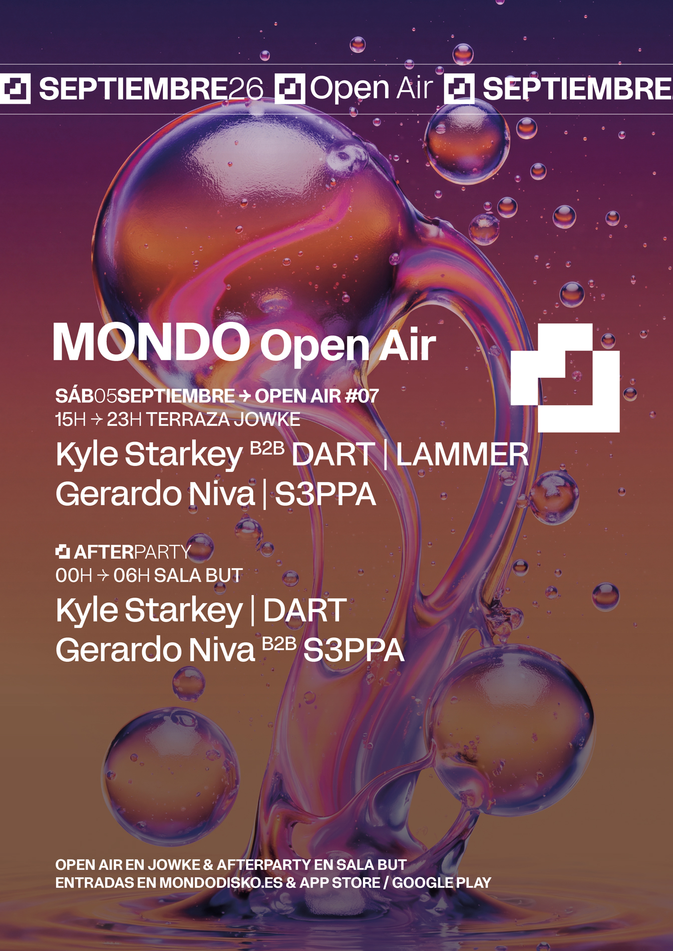 Mondo OPEN AIR 06: Kyle Starkey B2B DART / LAMMER / Gerardo Niva / S3PPA