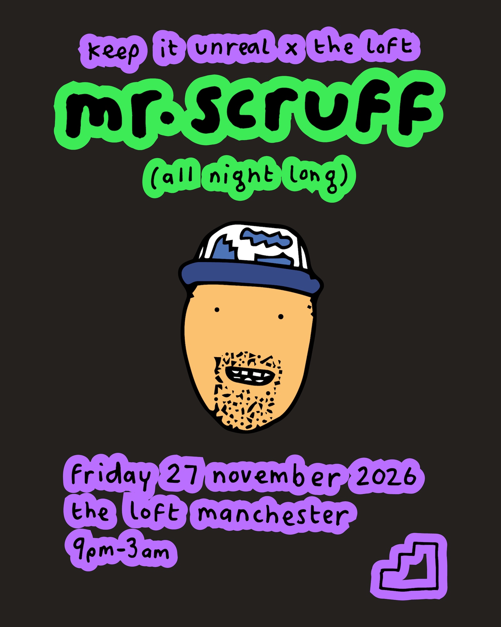 Keep It Unreal x The Loft: Mr. Scruff (All Night Long)