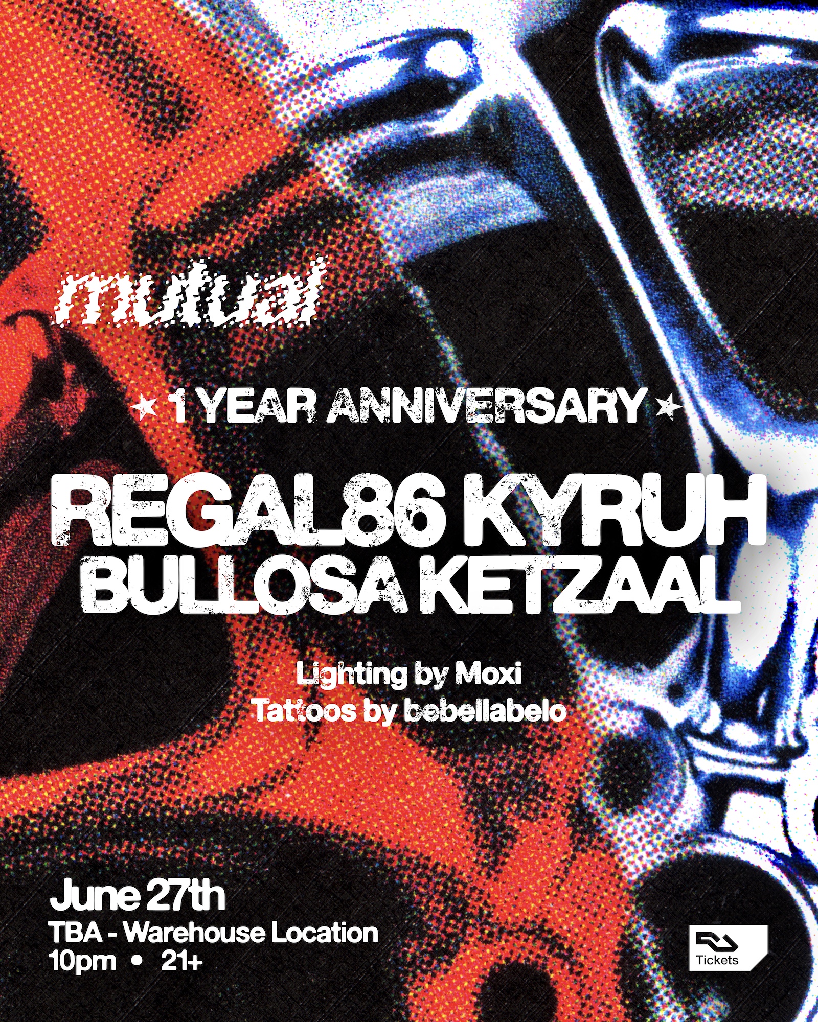 Mutual: 1 Year Anniversary / Regal86, KYRUH, Bullosa, Ketzaal at