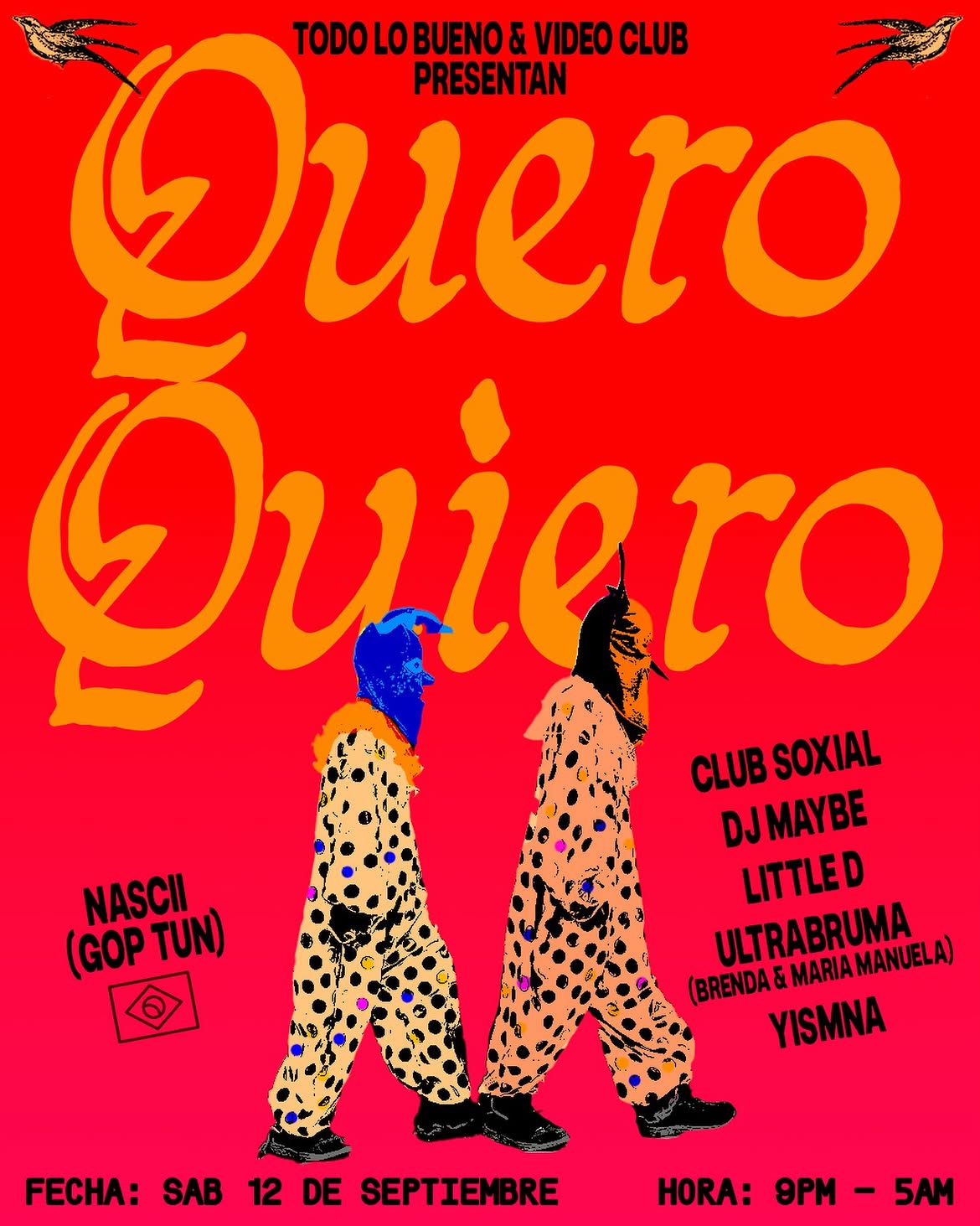 Quero Quiero: Nascii + Ultrabruma + DJ Maybe