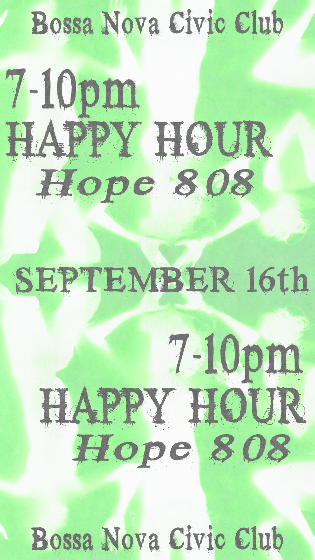Happy Hour: Hope 808 - Bossa Nova Civic Club