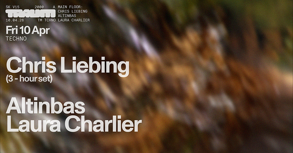 Traum: Chris Liebing (3-hour set)