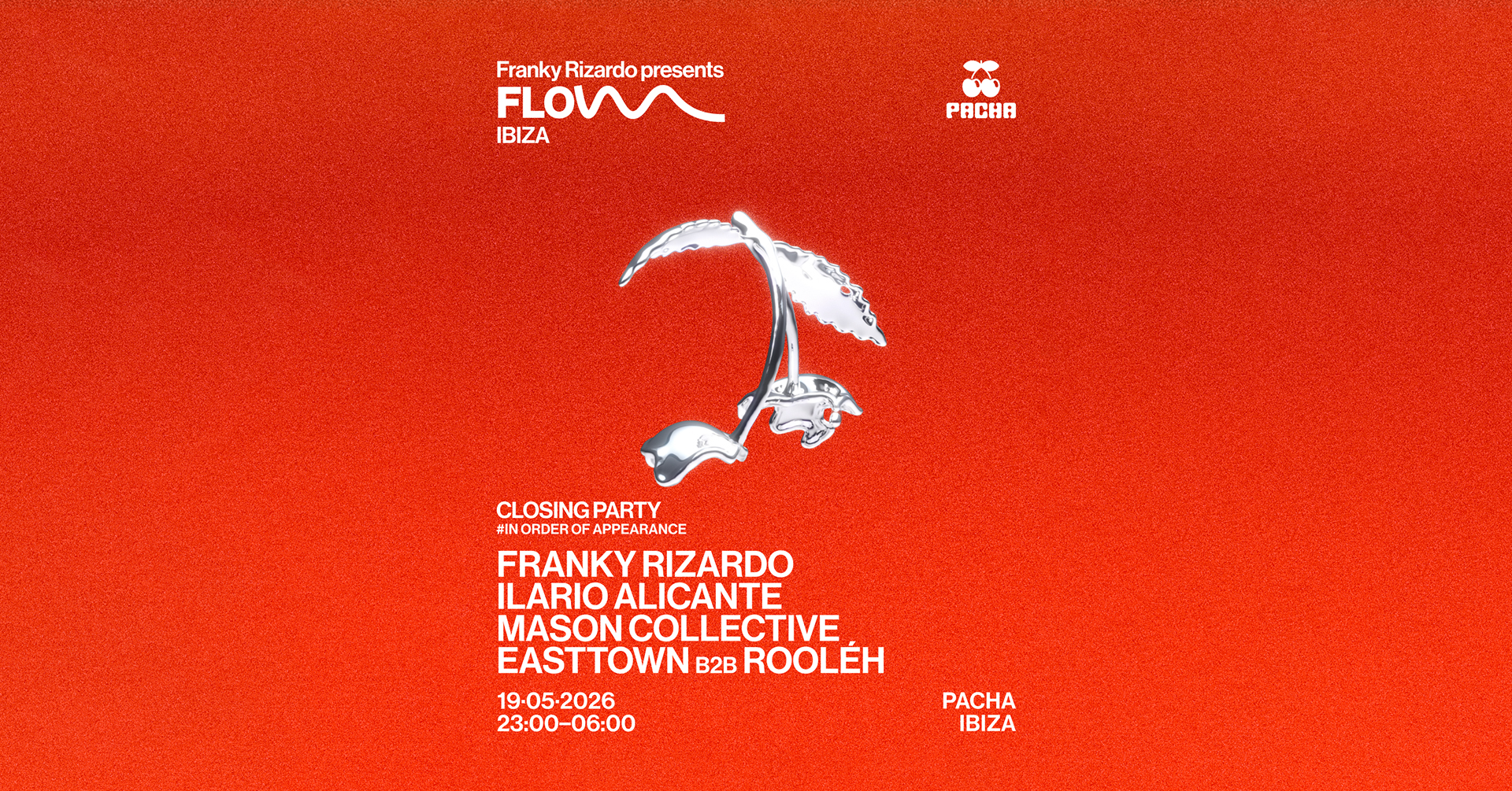 Franky Rizardo PRESENTS FLOW- CLOSING PARTY