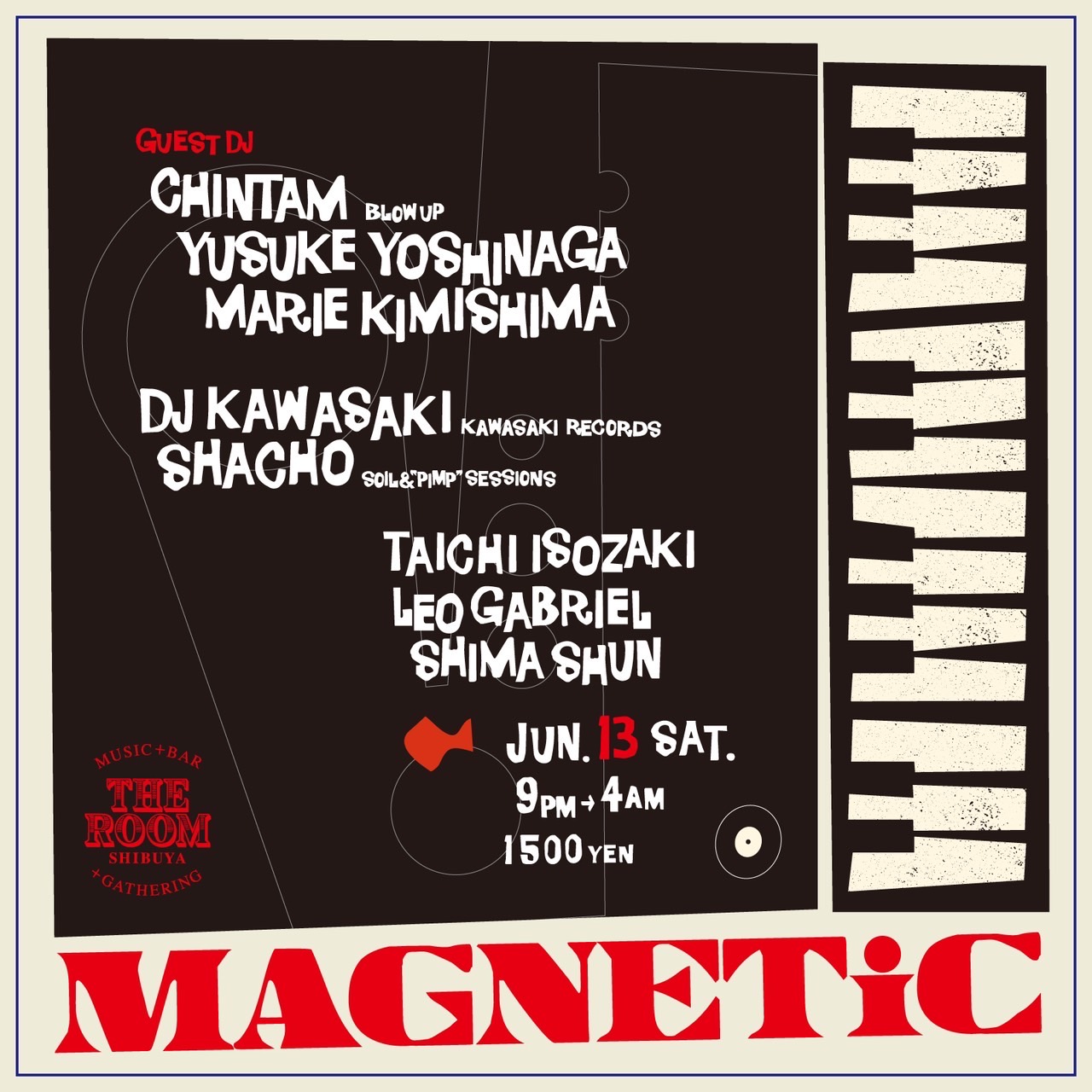 MAGNETiC at The Room, Tokyo