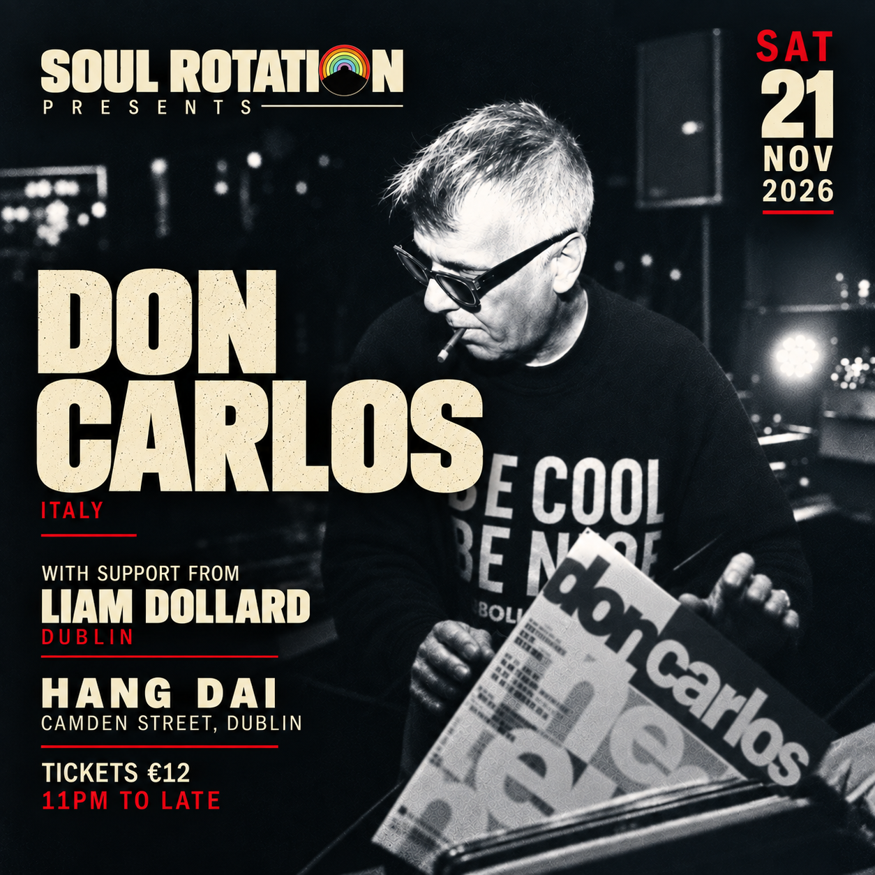 Soul Rotation presents Don Carlos & Liam Dollard at Hang Dai