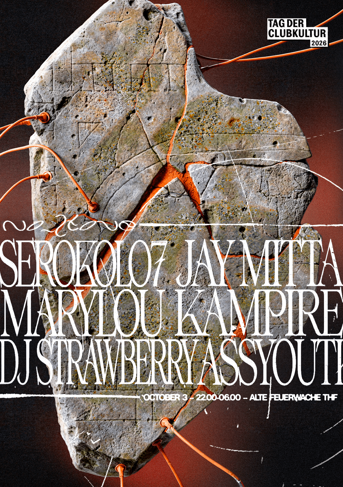 No_Stone x Tag Der Clubkultur: Serokolo 7, Jay Mitta, Kampire, Marylou, DJ Strawberry, Assyouti